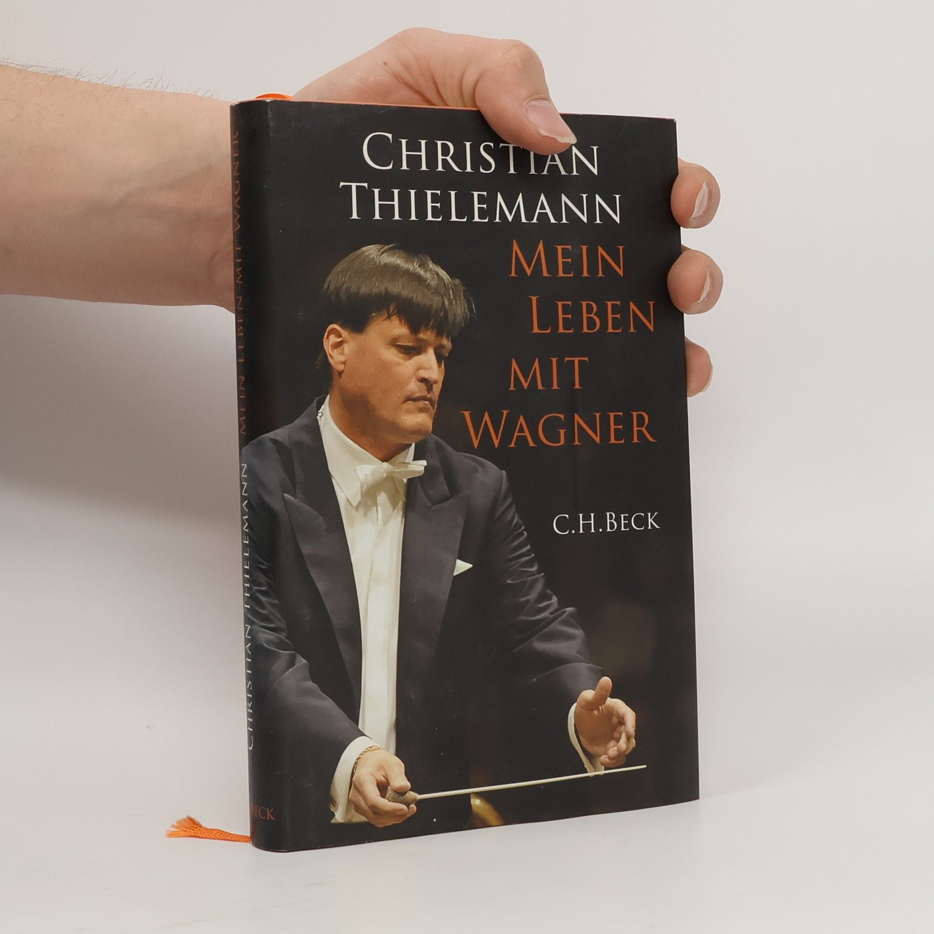 Christian Thielemann Mein Leben mit Wagner