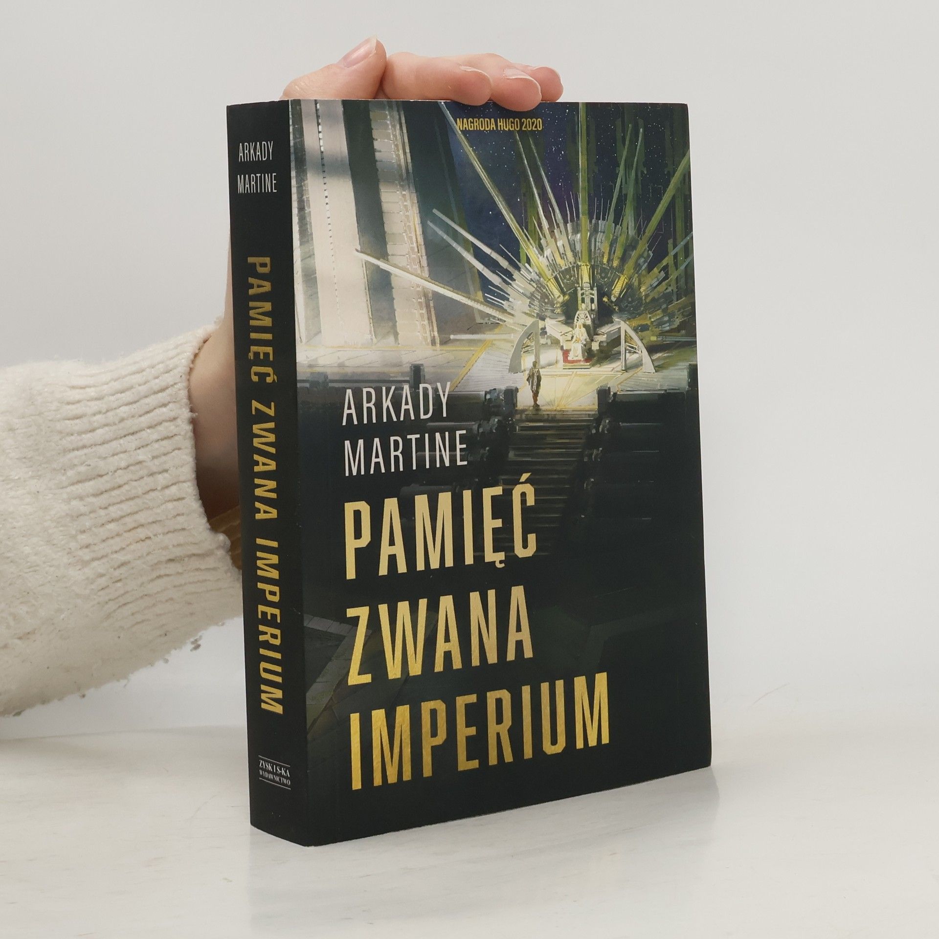 Arkady Martine Pamięć zwana Imperium