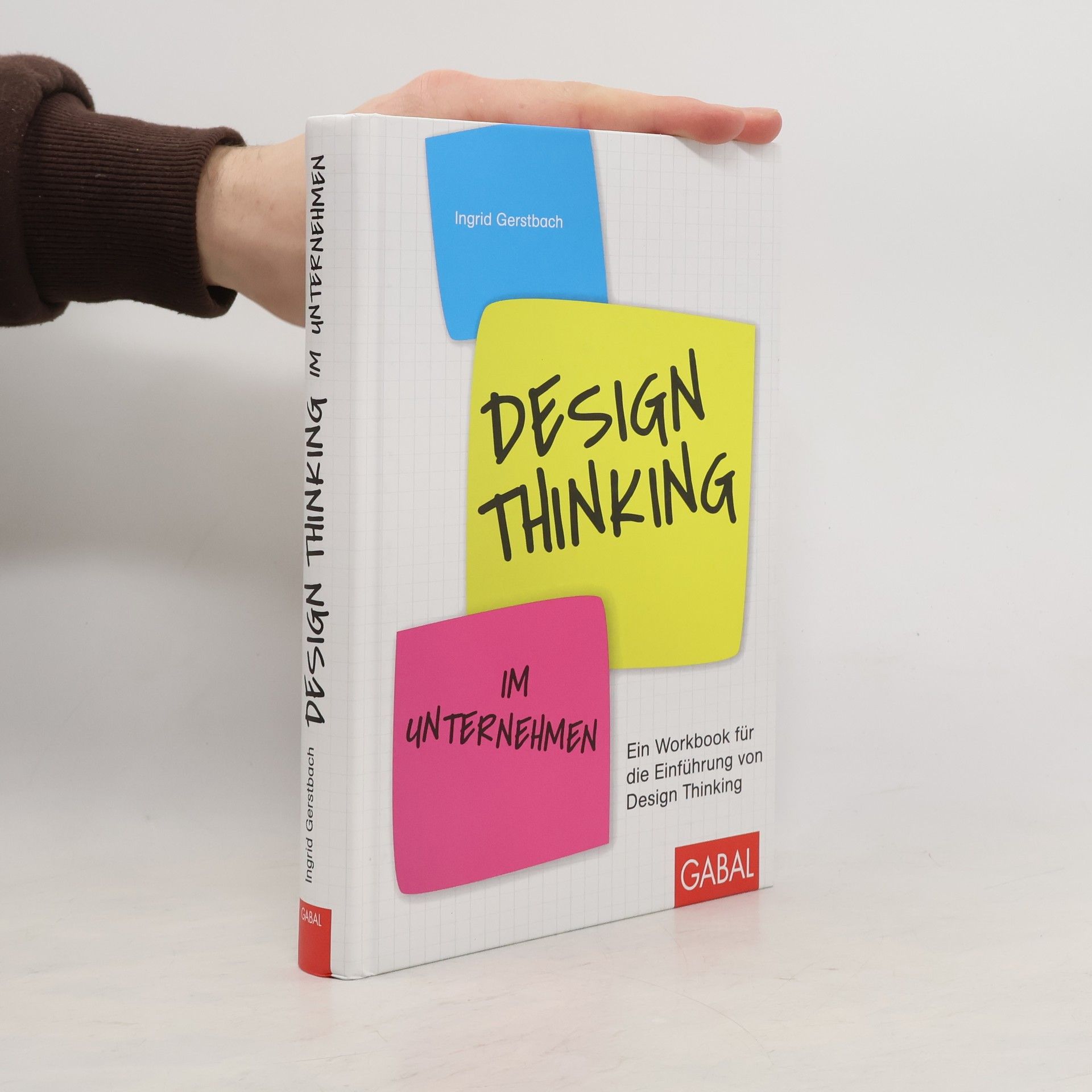 Ingrid Gerstbach Design Thinking im Unternehmen