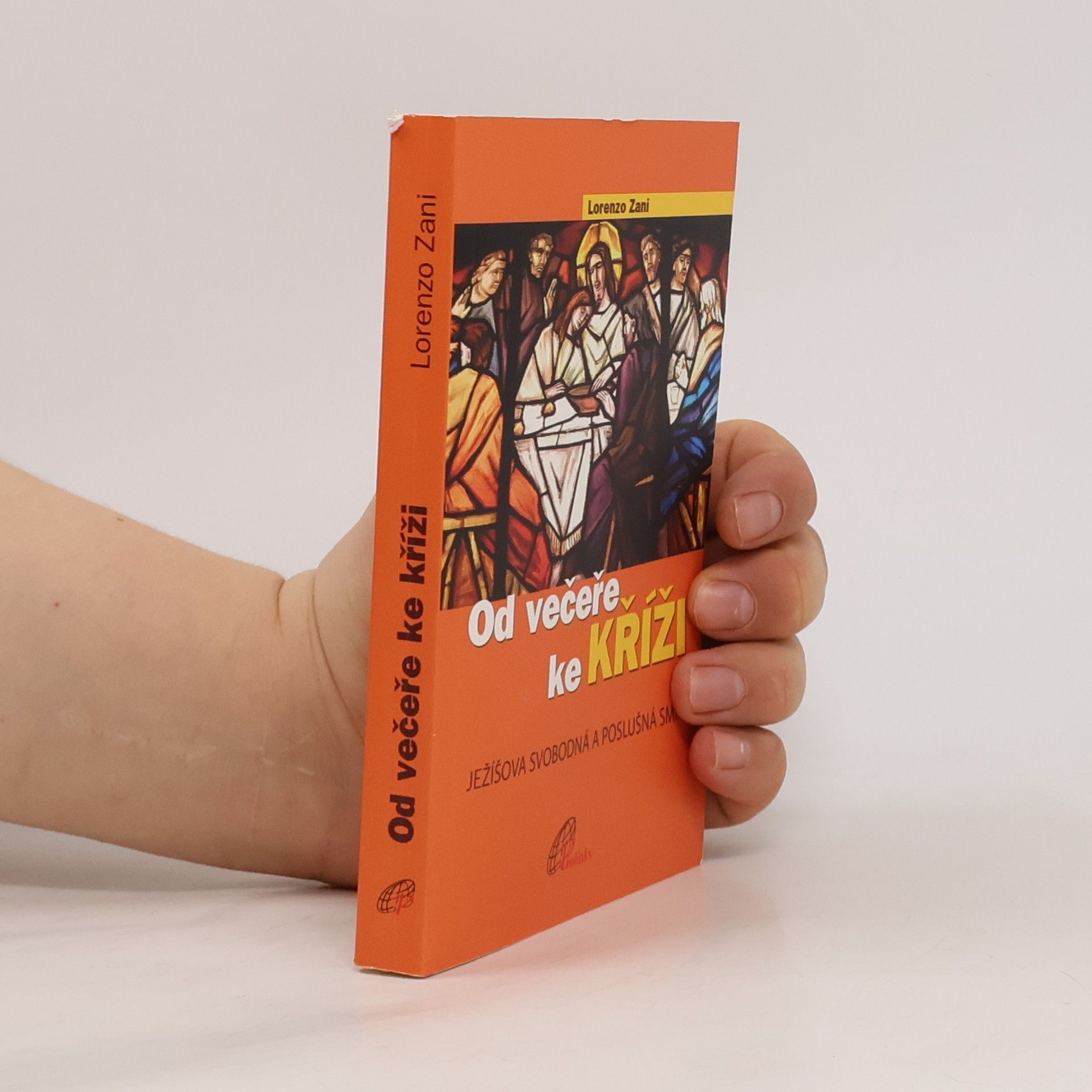 Lorenzo Zani Od večeře ke kříži