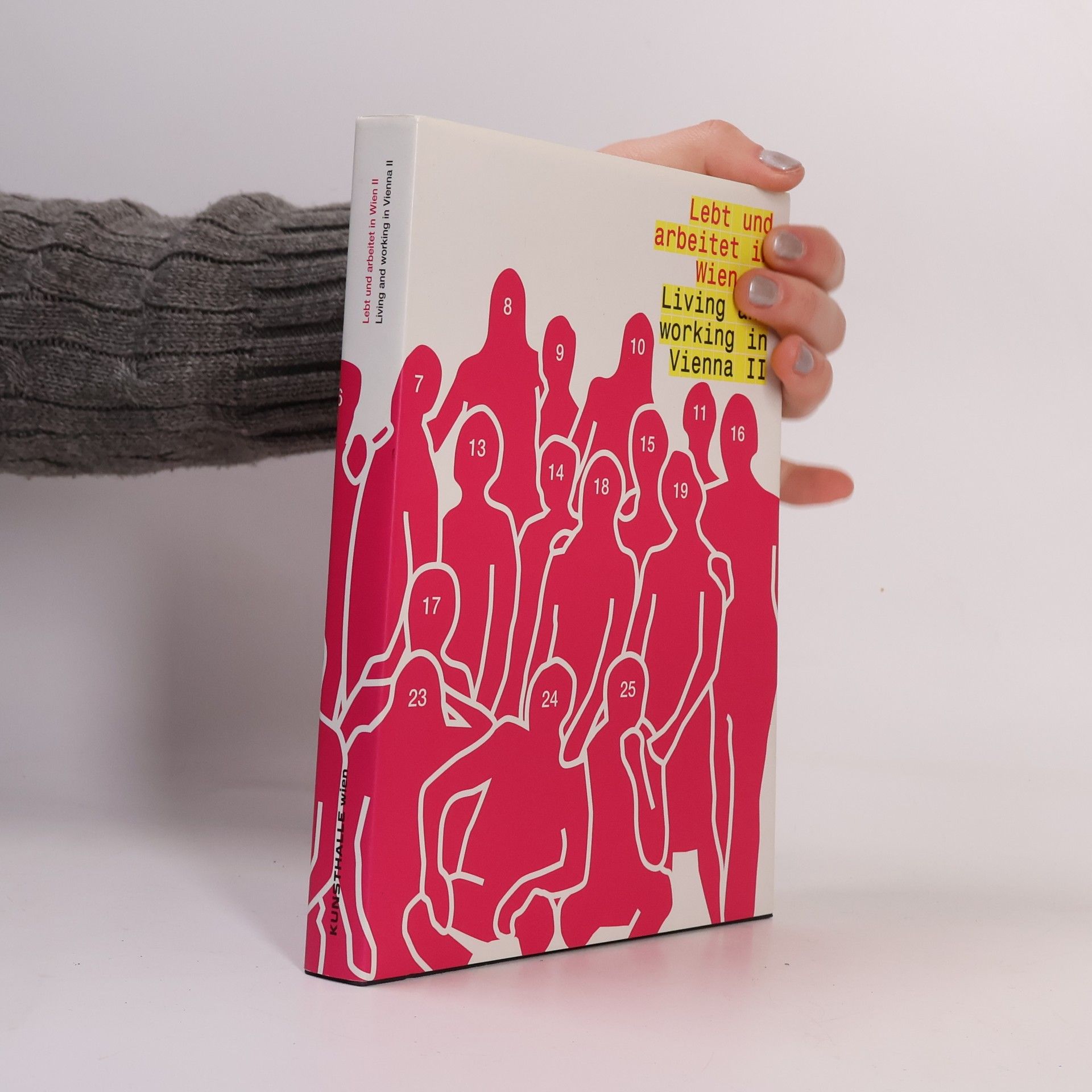 Kolektiv autorů Lebt und arbeitet in Wien II./ Living and Working in Vienna II.