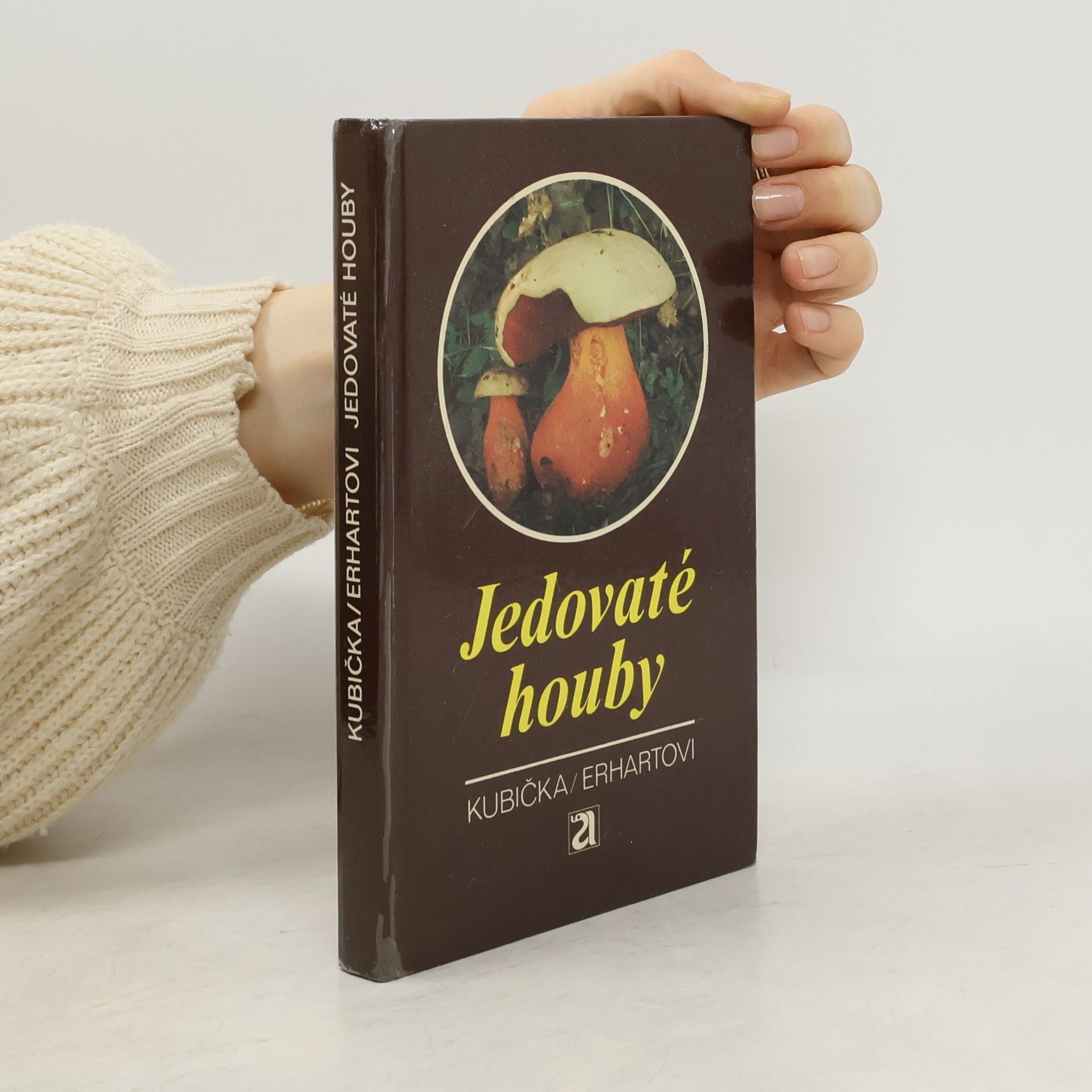 Josef Erhart Jedovaté houby