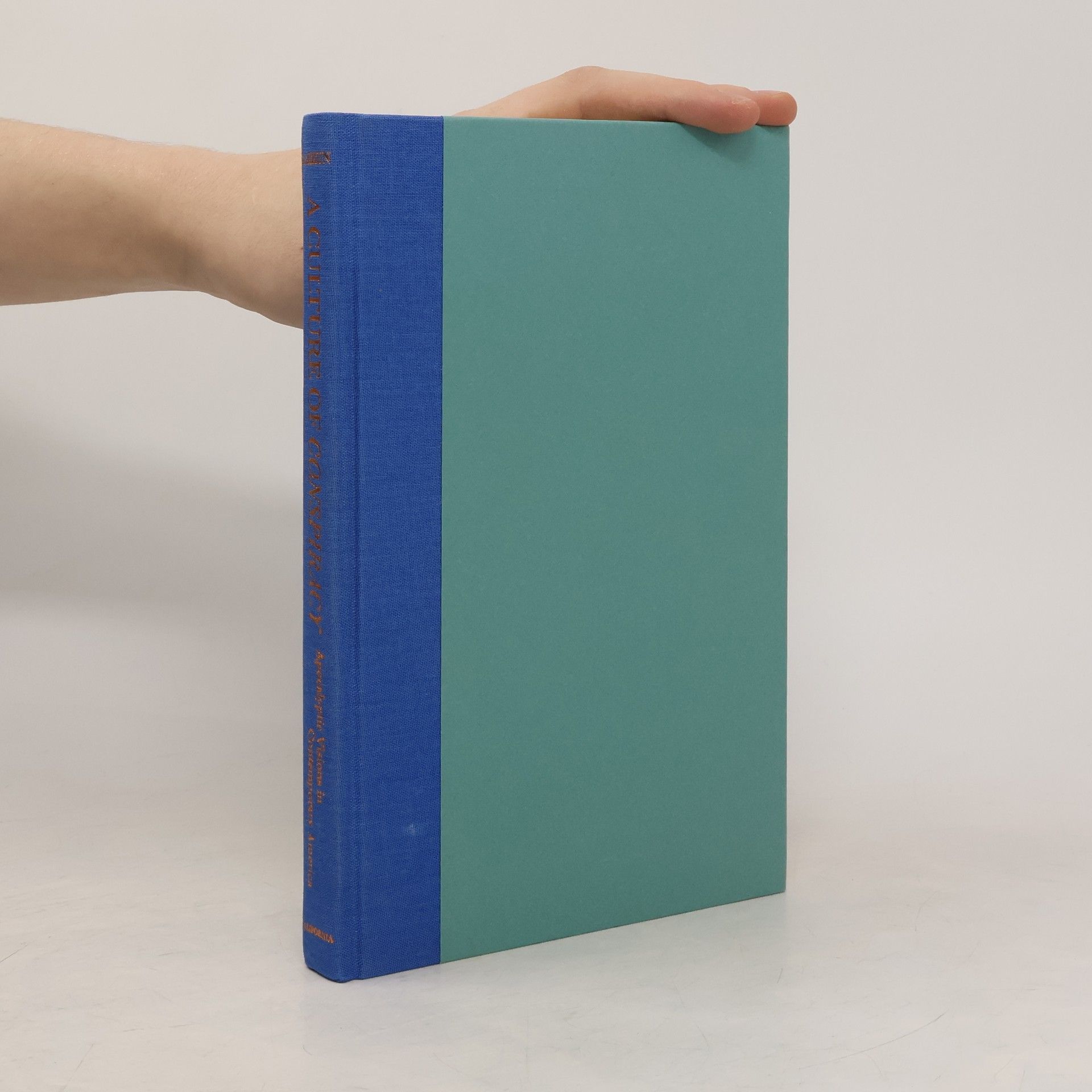 Michael Barkun Comparative Studies in Religion and Society - 15: A Culture of Conspiracy