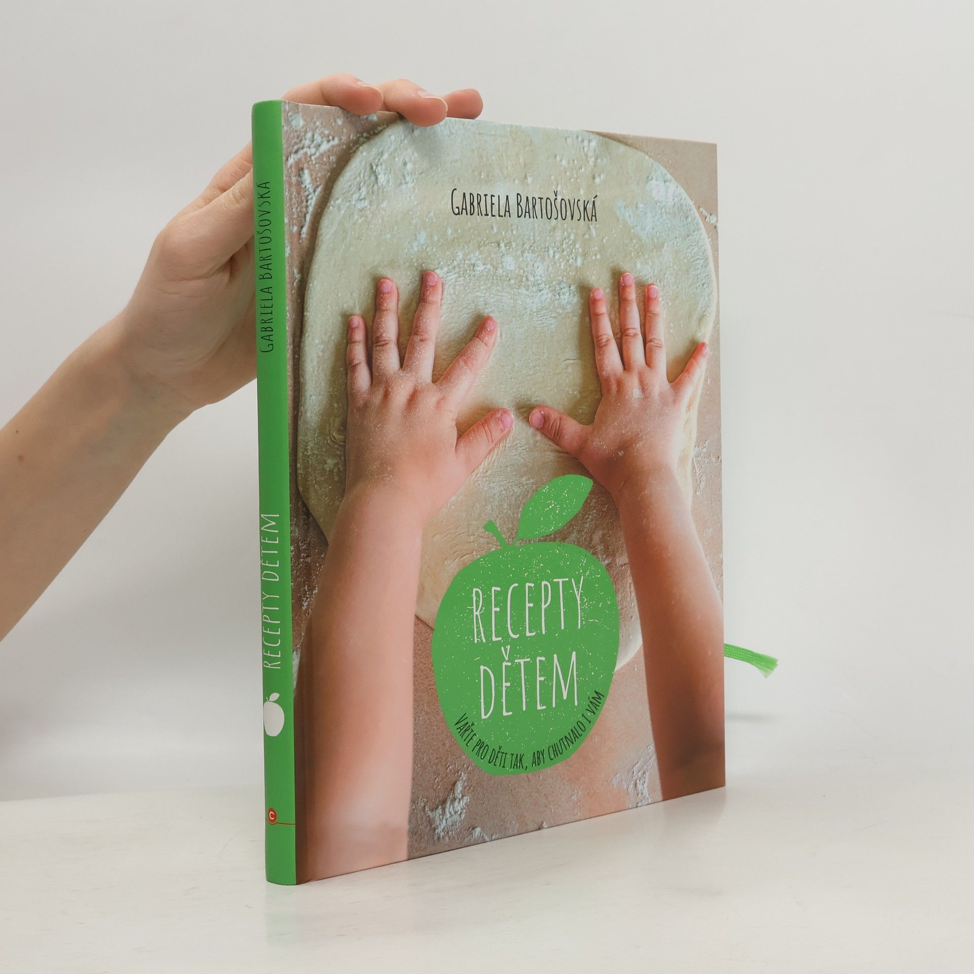 Gabriela Bartošovská Recepty dětem. Vařte pro děti tak, aby chutnalo i vám