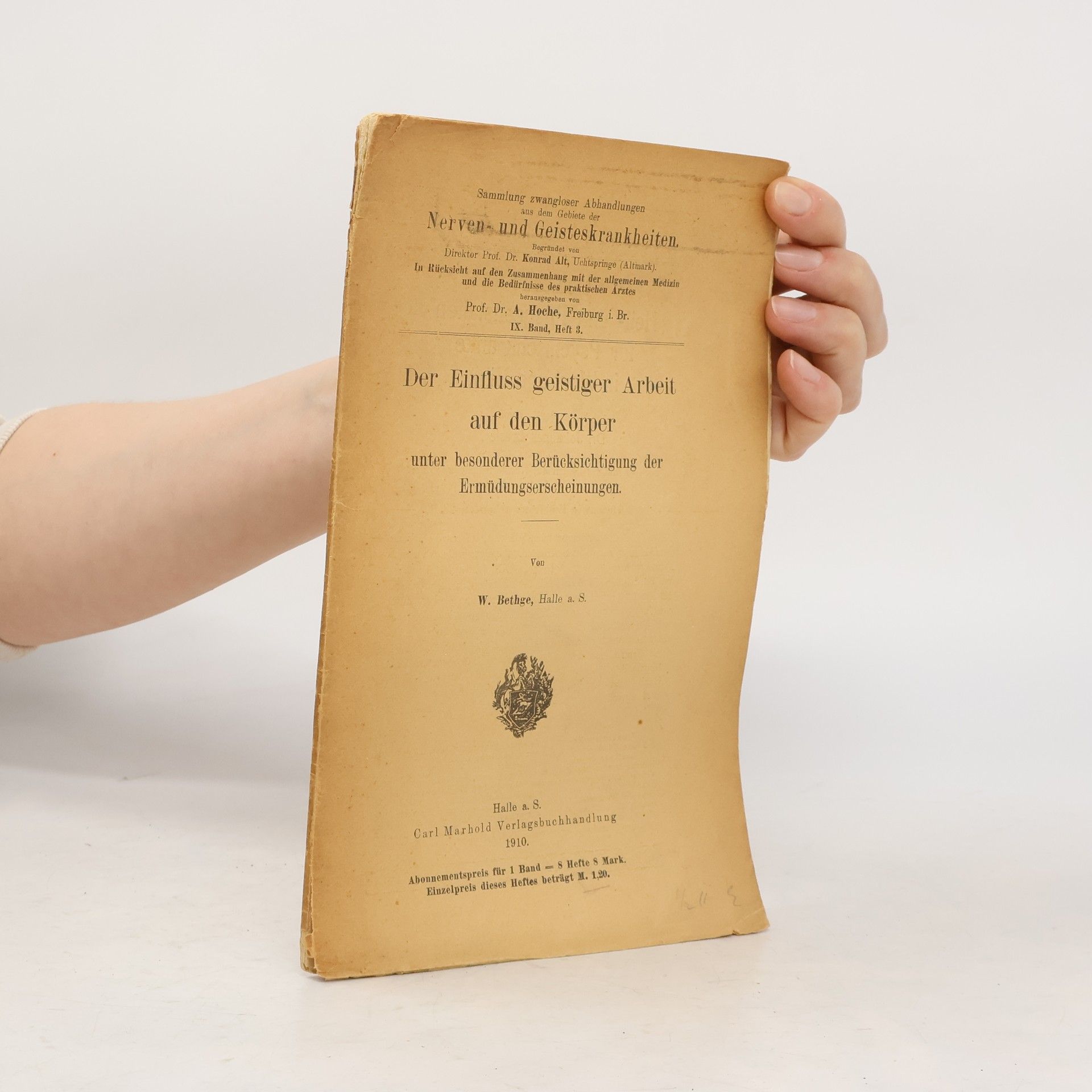 Otto Julius Walther Bethge Der Einfluss geistiger Arbeit auf den Körper