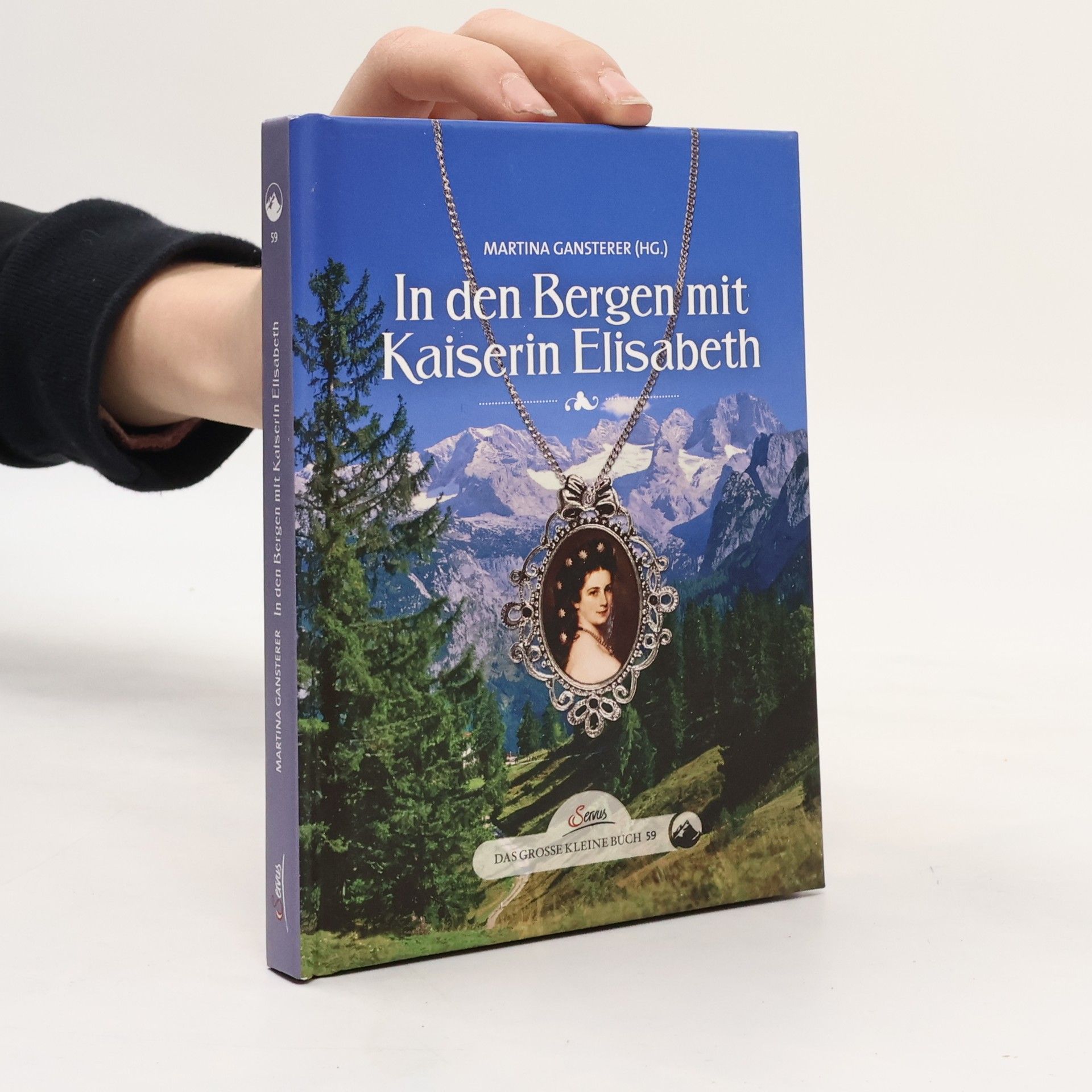 Martina Gansterer Das Große Kleine Buch - 59: In den Bergen mit Kaiserin Elisabeth