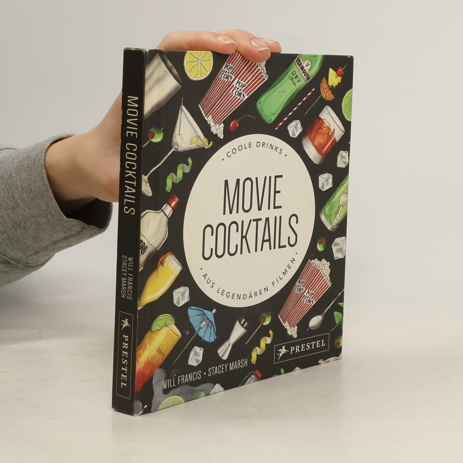 Will Francis Movie Cocktails: Coole Drinks aus legendären Filmen