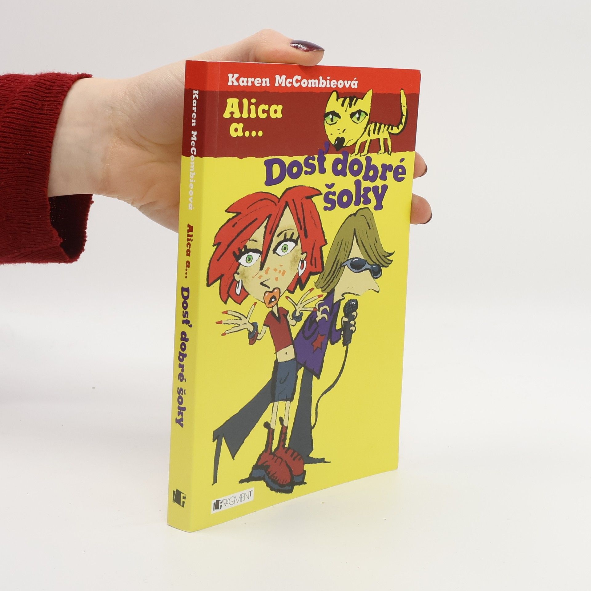 Karen McCombie Dosť dobré šoky