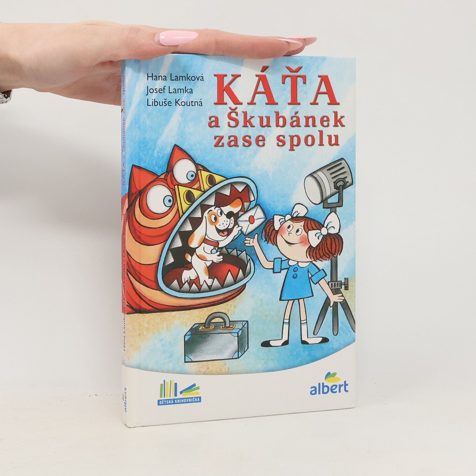 Hana Lamková Káťa a Škubánek zase spolu