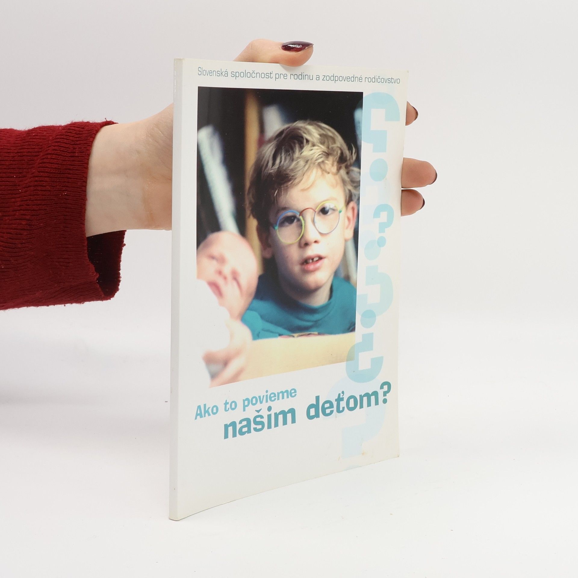 Terézia Lenczová Ako to povieme našim deťom?