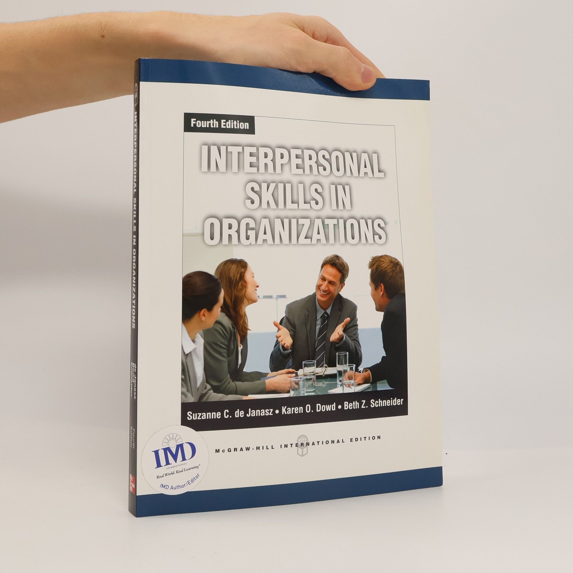 Suzanne C. de Janasz Interpersonal Skills in Organizations - Fourth Edition