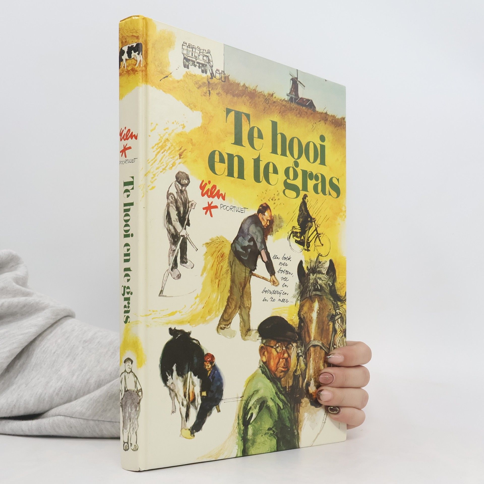 Rien Poortvliet Te Hooi en te Gras