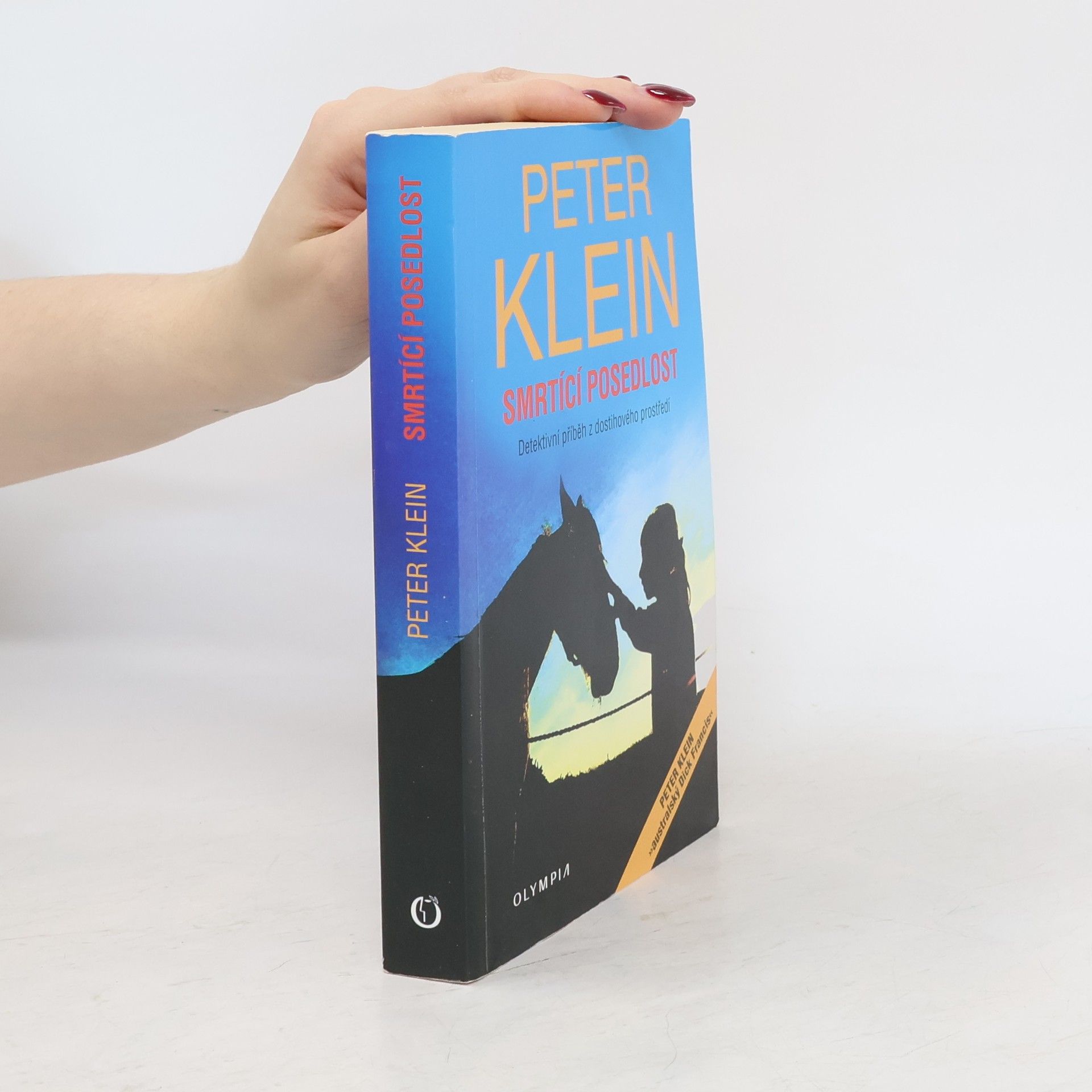 Peter Klein Smrtící posedlost : detektivní příběh z dostihového prostředí