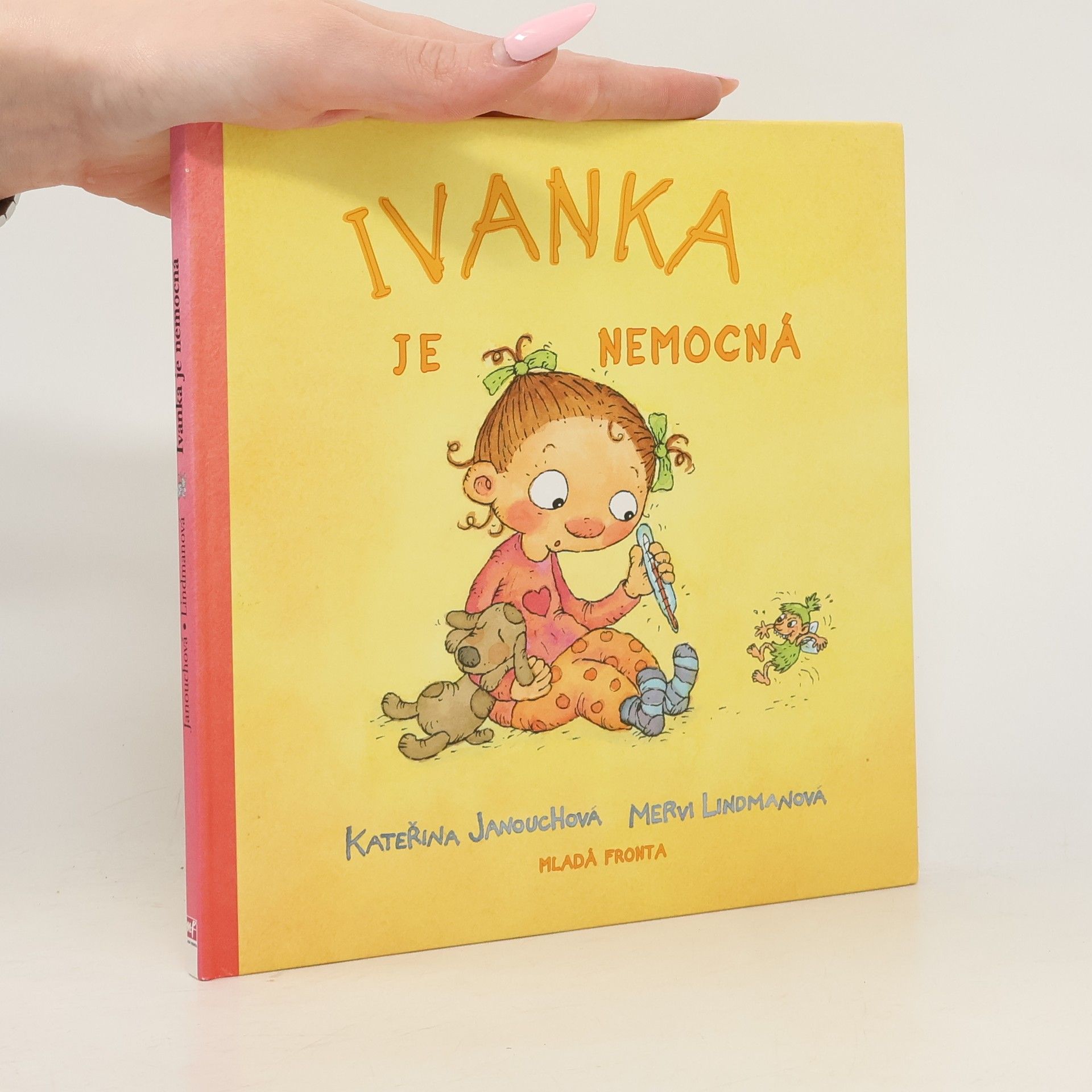 Kateřina Janouchová Ivanka je nemocná