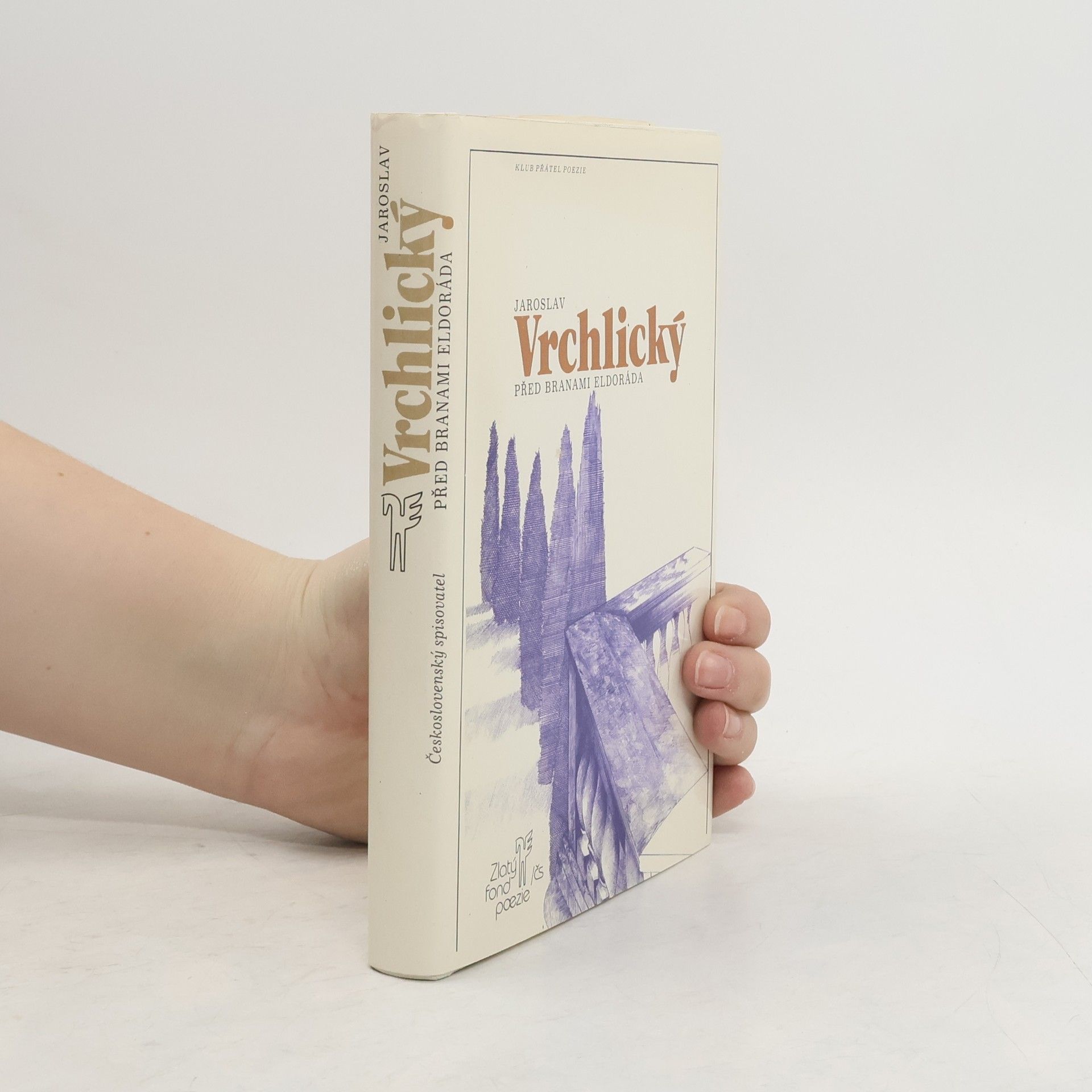 Jaroslav Vrchlický Před branami Eldoráda