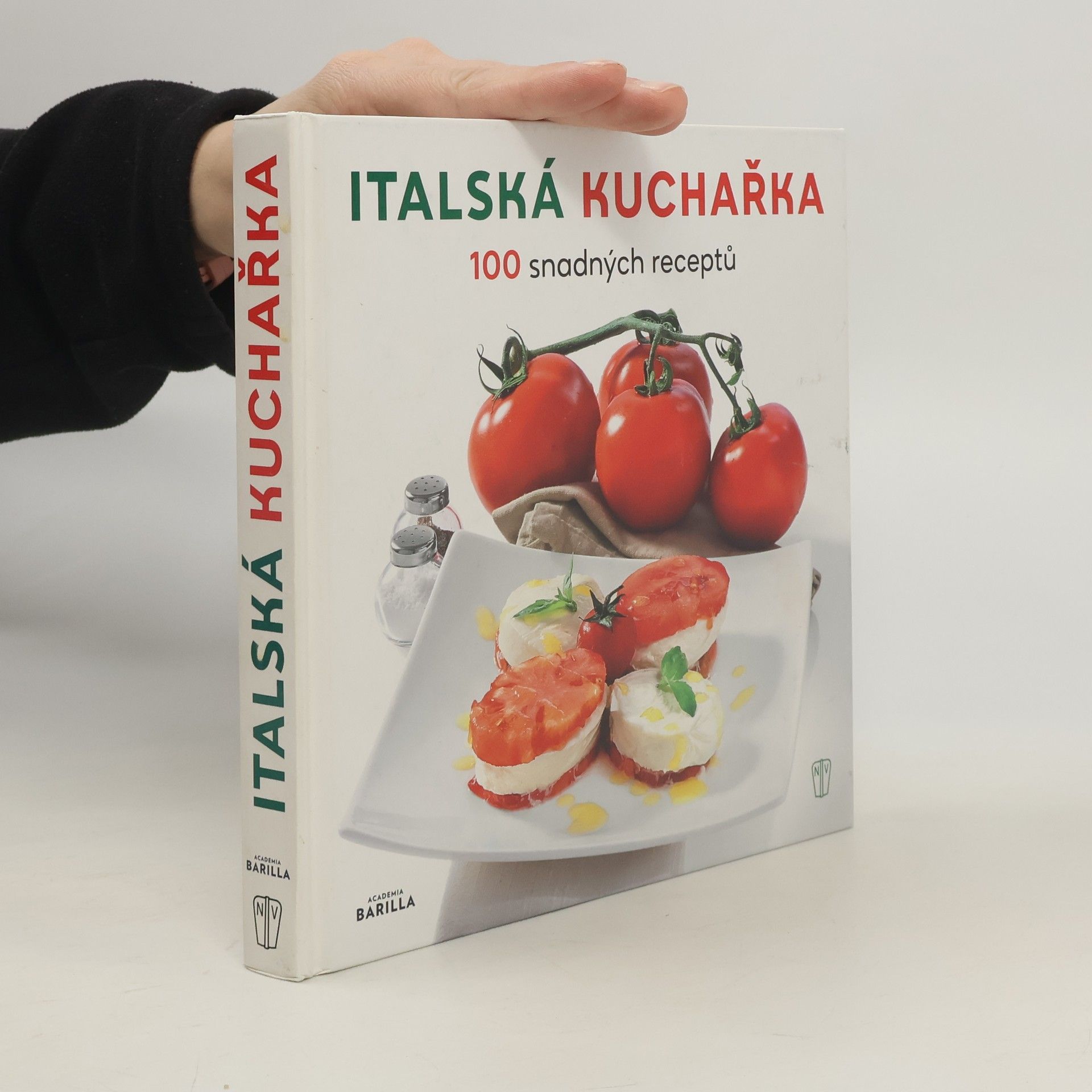 Various authors Italská kuchařka - 100 snadných receptů