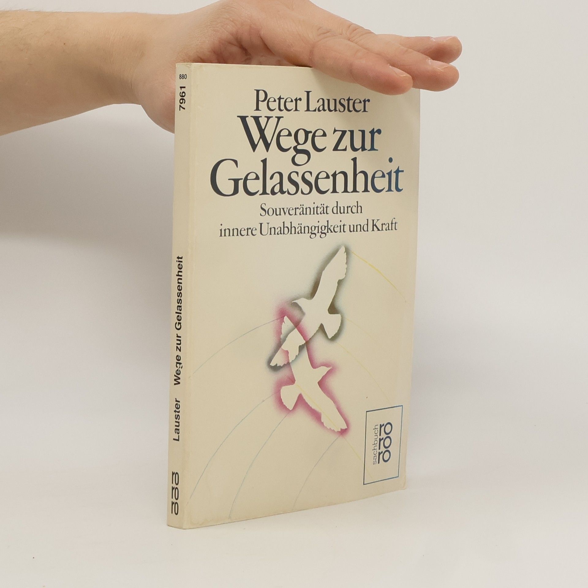 Wege zur Gelassenheit