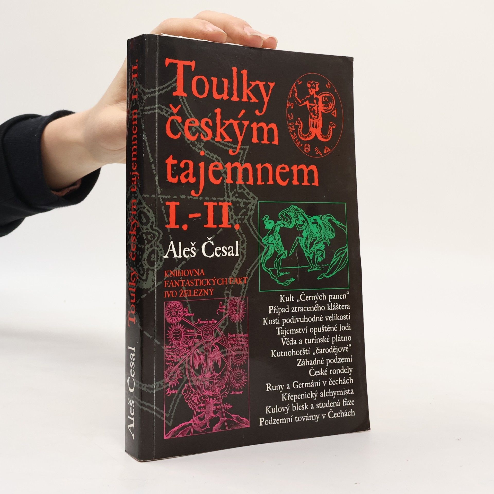 Aleš Česal Toulky českým tajemnem I.-II.
