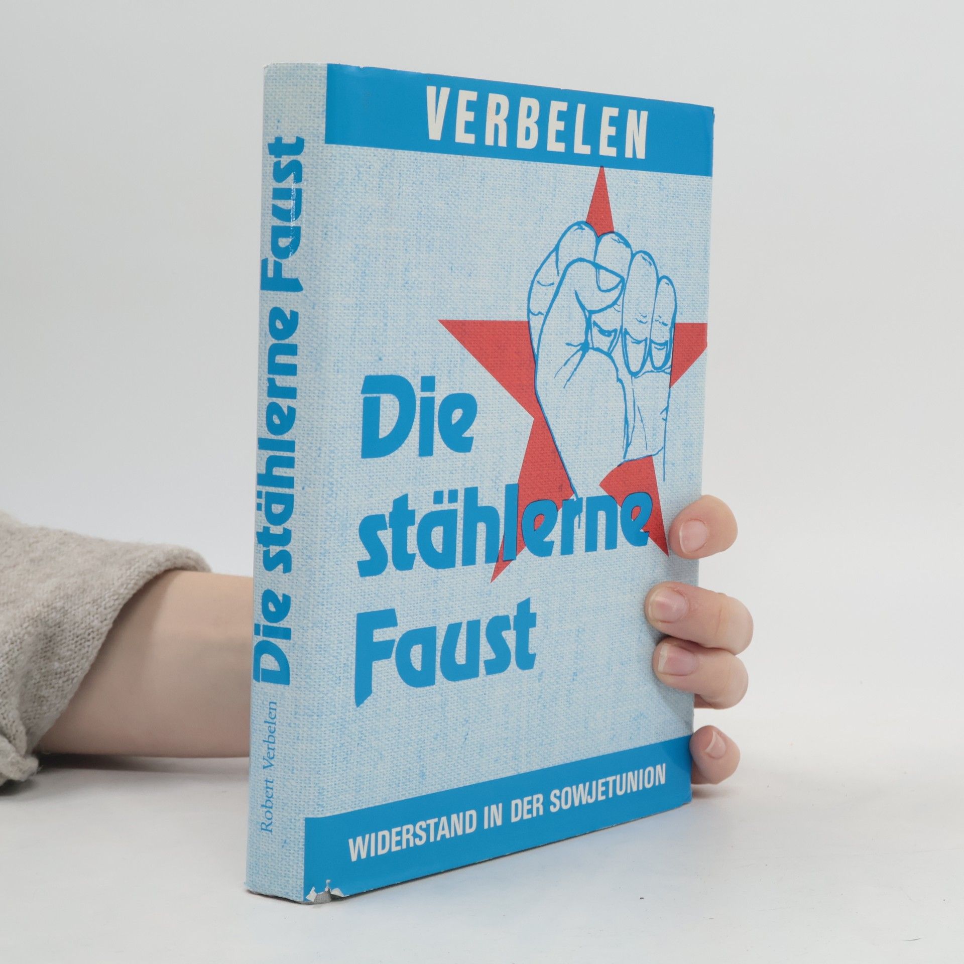 Die stählerne Faust