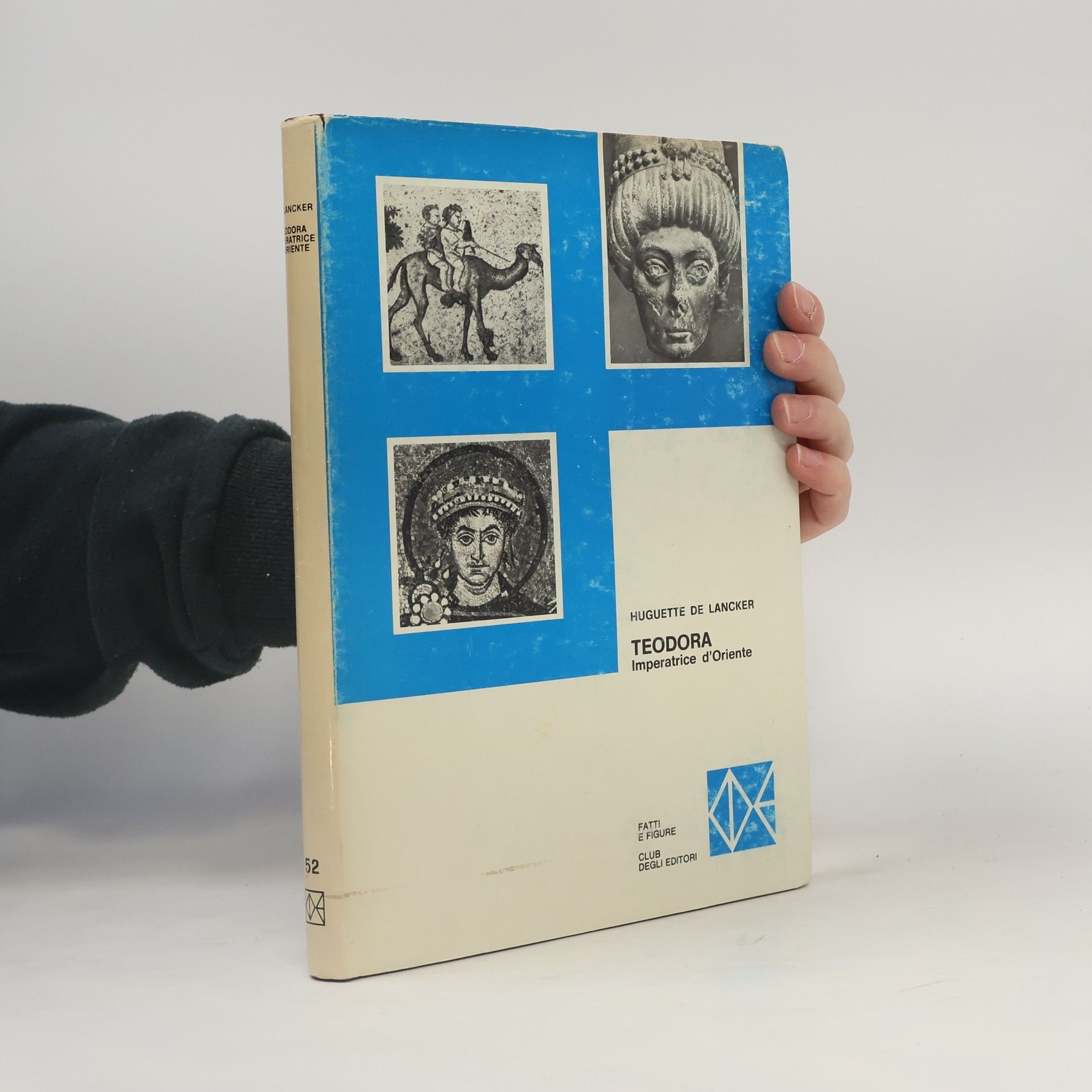 Huguette de Lancker Theodora. Imperatrice d´Oriente