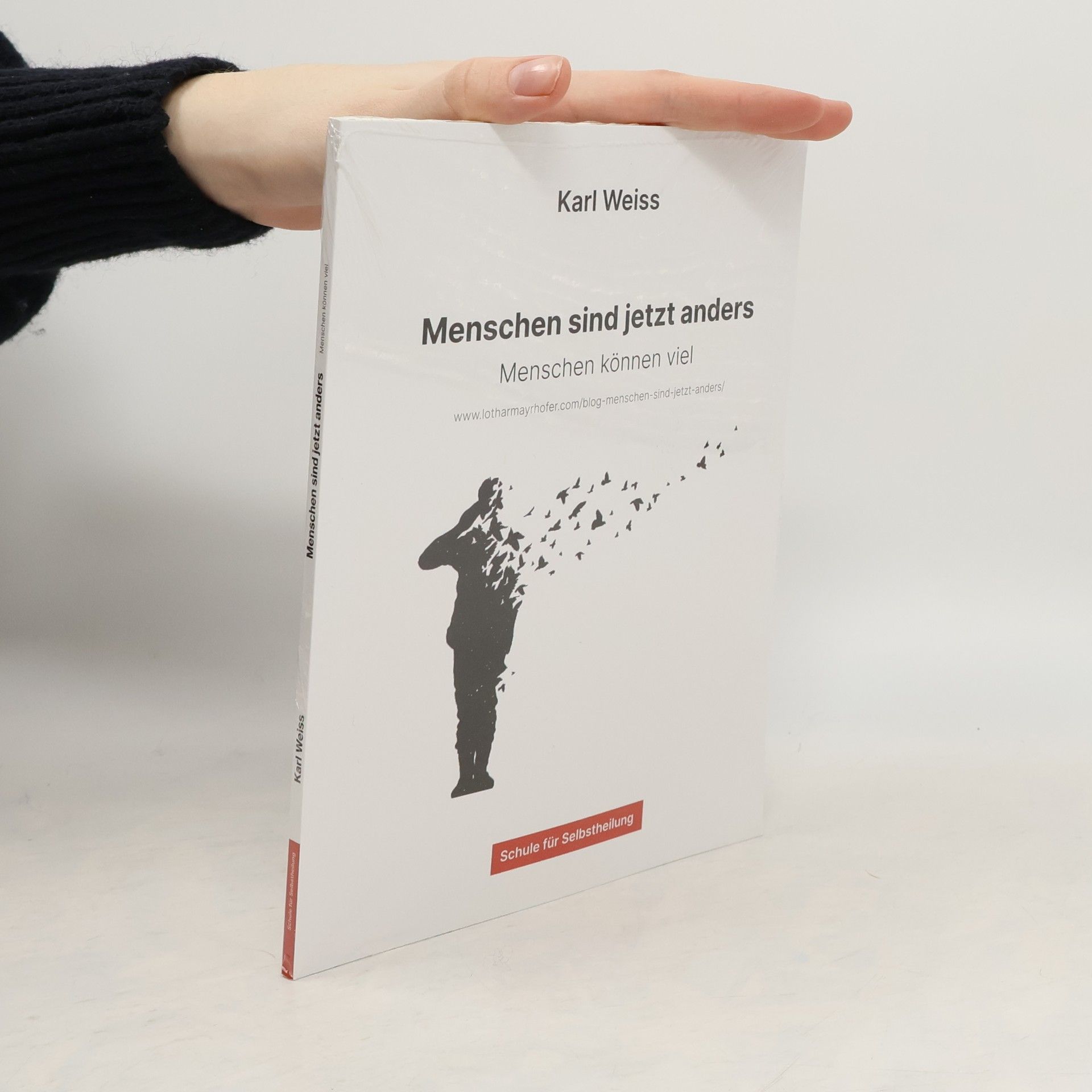 Karl Weiß Menschen sind jetzt anders