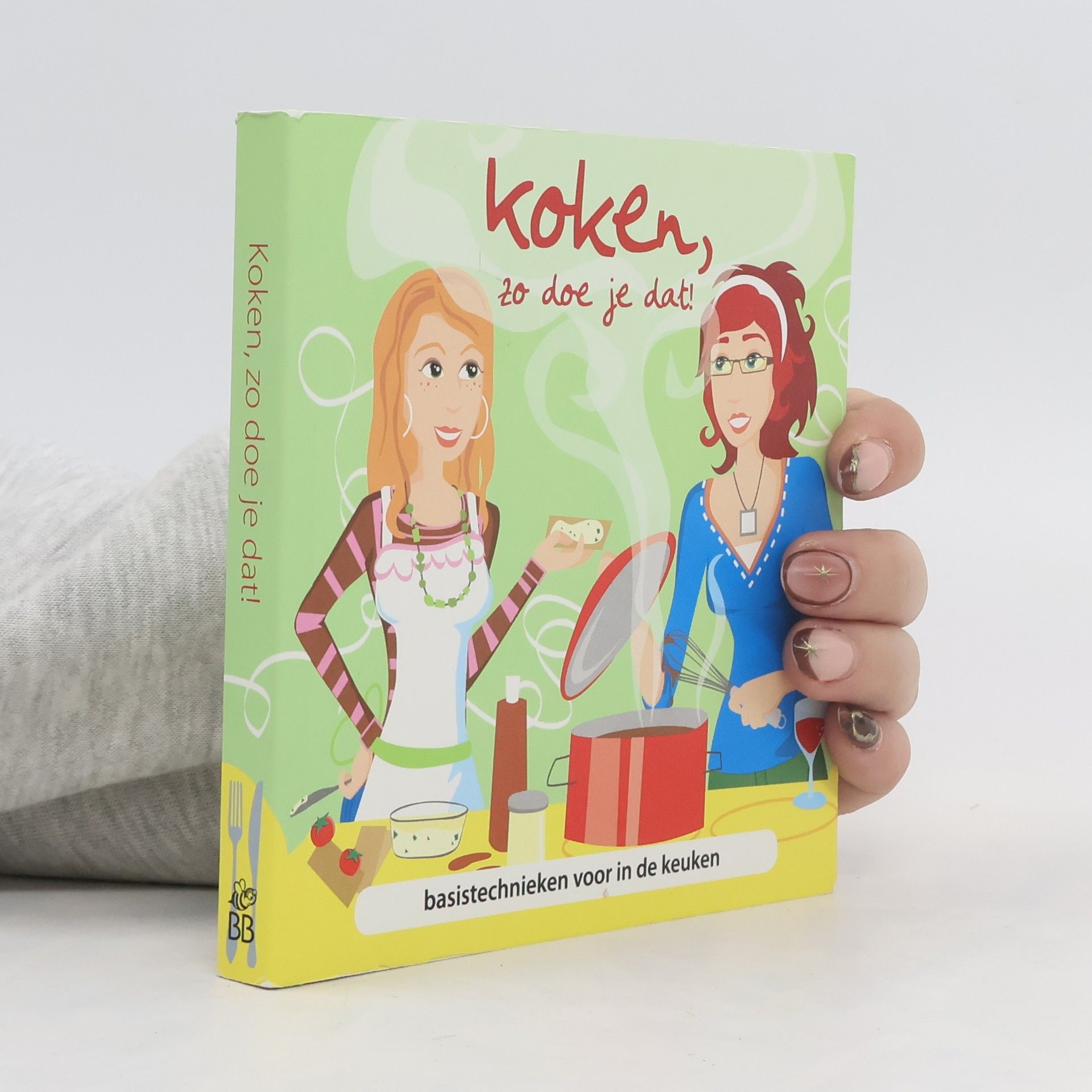 Koken, zo doe je dat ! / druk 1