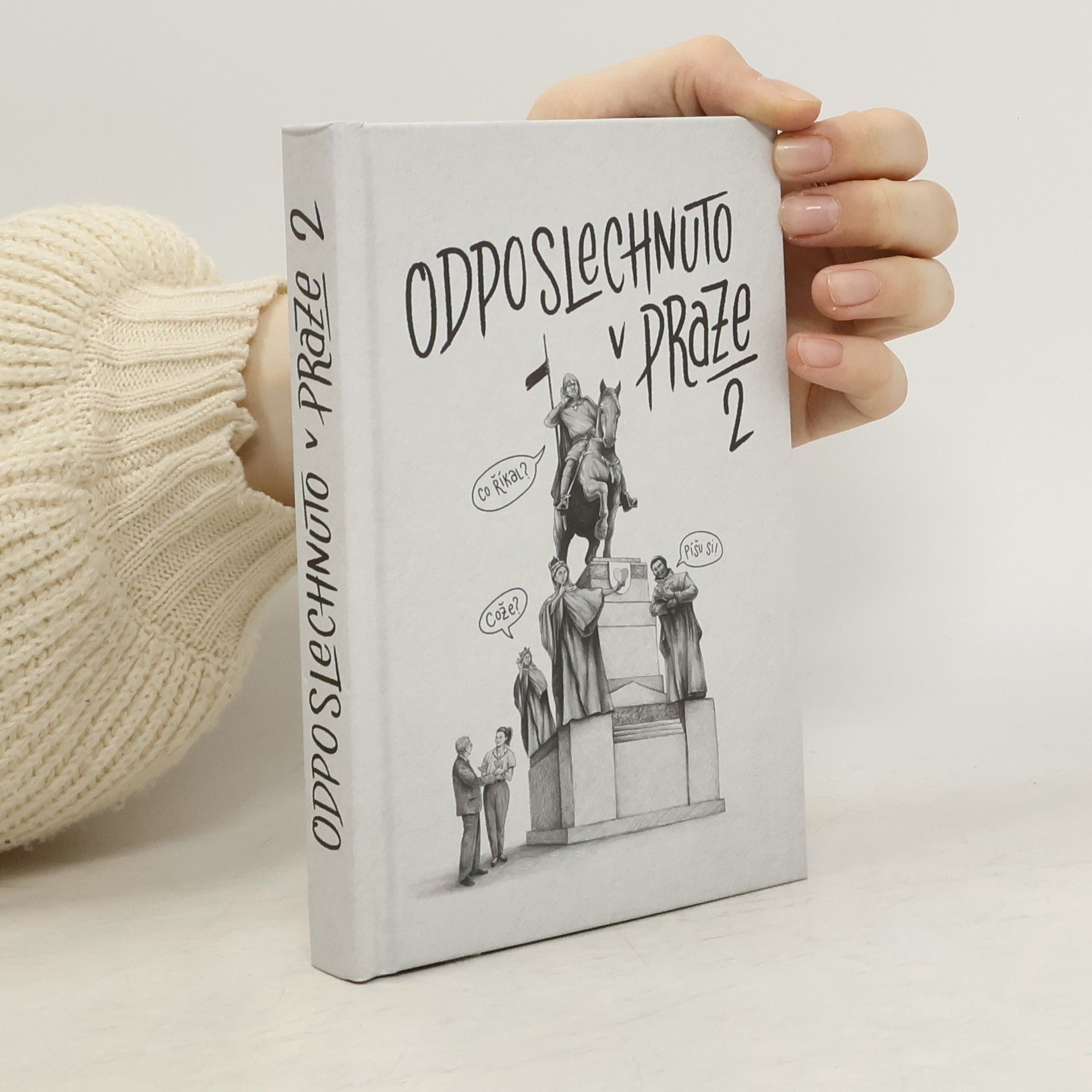 Collectif d'auteurs Odposlechnuto v Praze 2