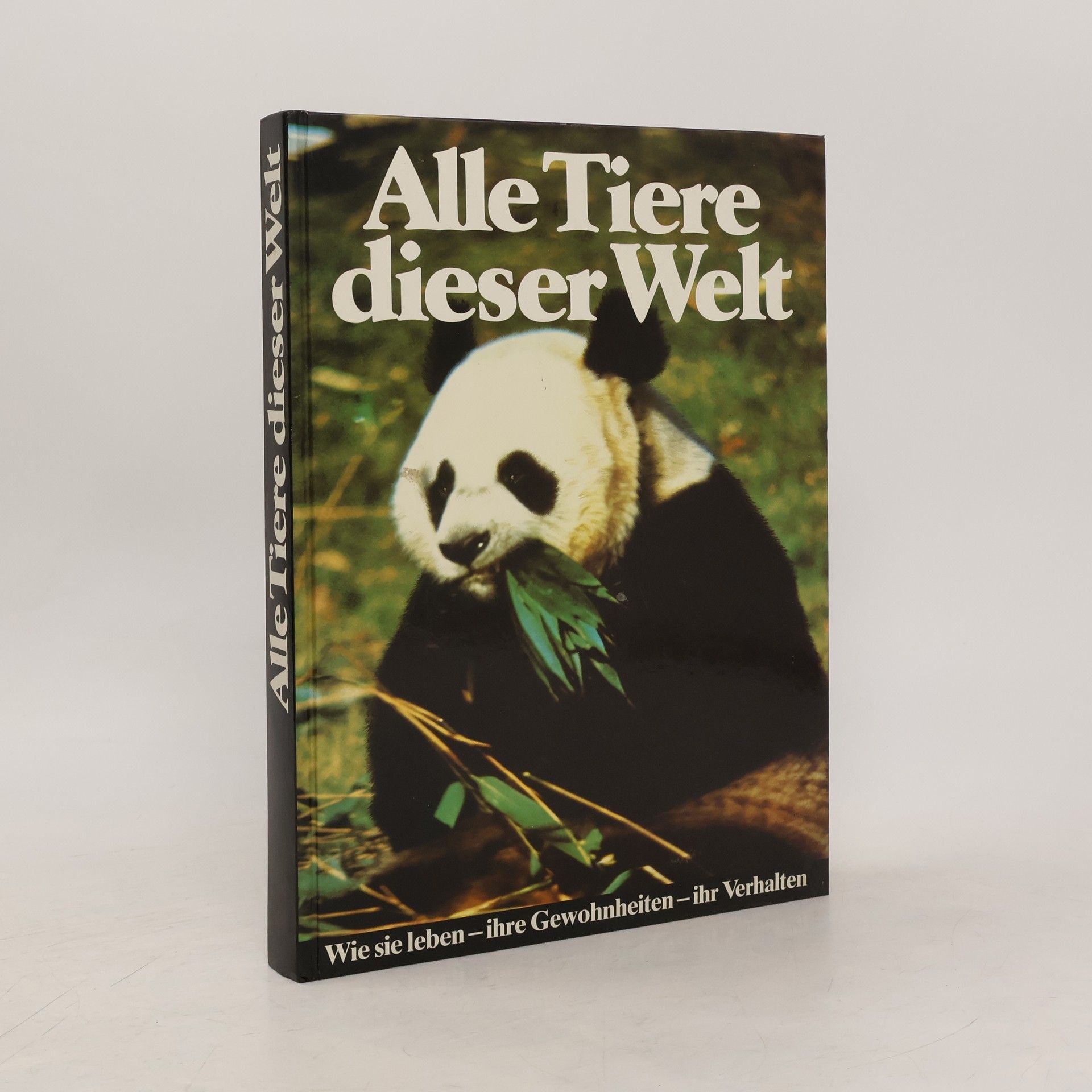 Collectif d'auteurs Alle Tiere dieser Welt