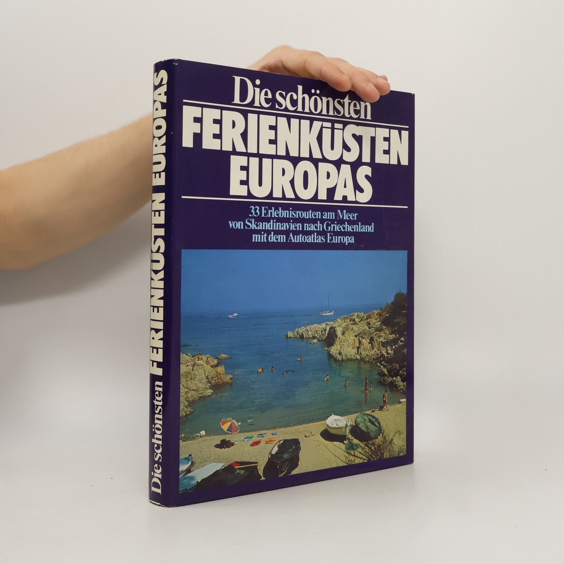 Autorenkollektiv Die schönsten Ferienküsten Europas