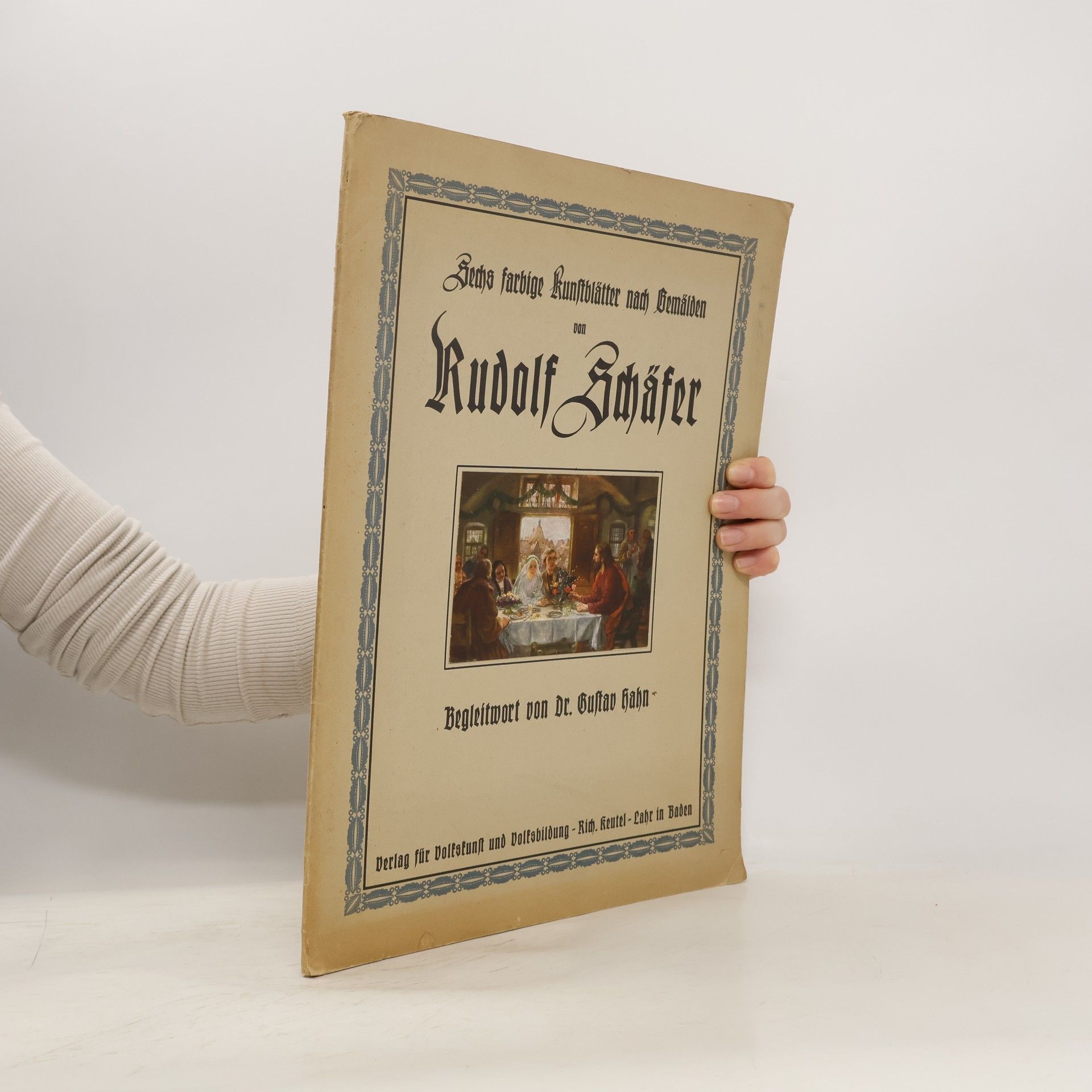 Rudolf Schäfer Sechs farbige Kunstblätter nach Gemälden von Rudolf Schäfer