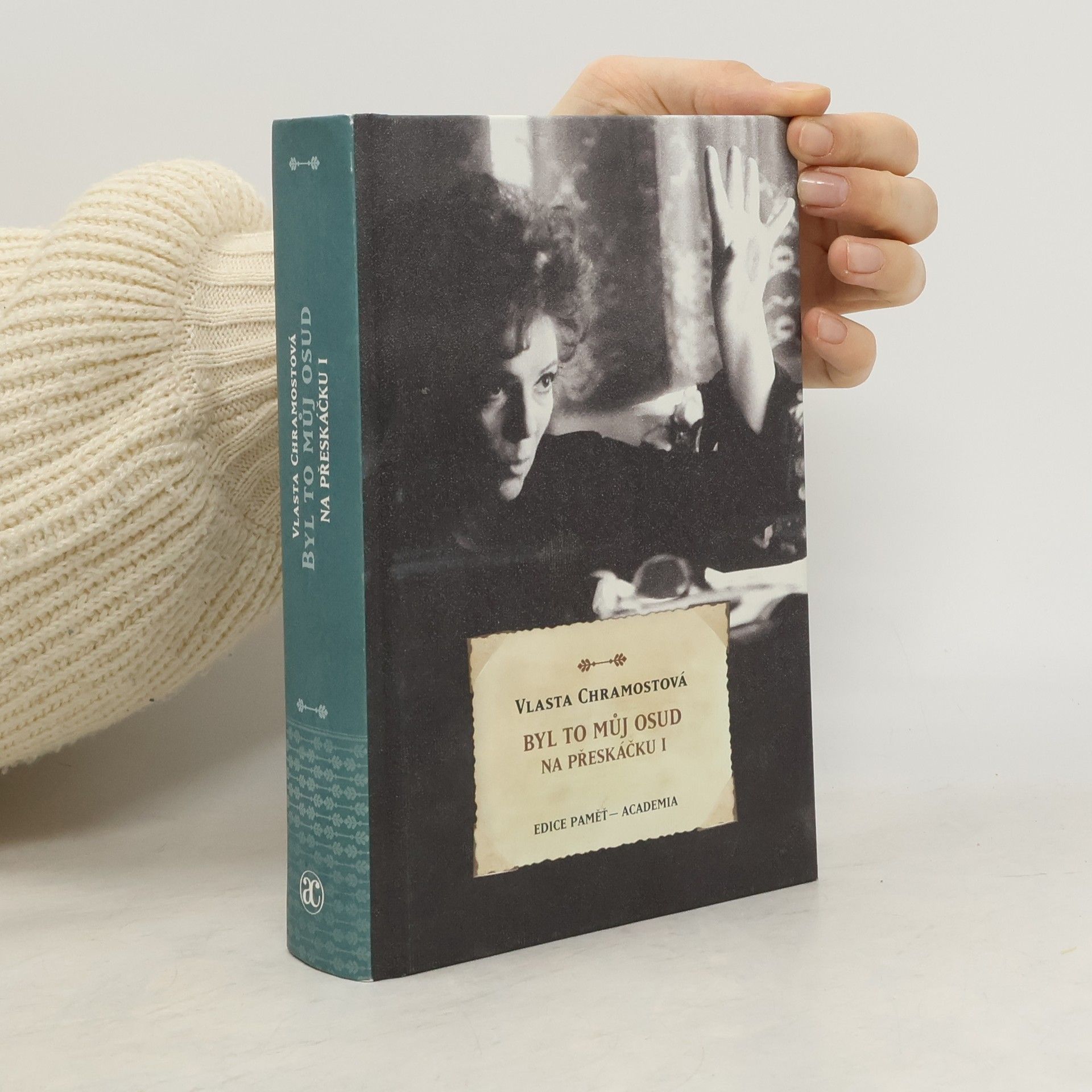 Vlasta Chramostová Byl to můj osud. Na přeskáčku I.