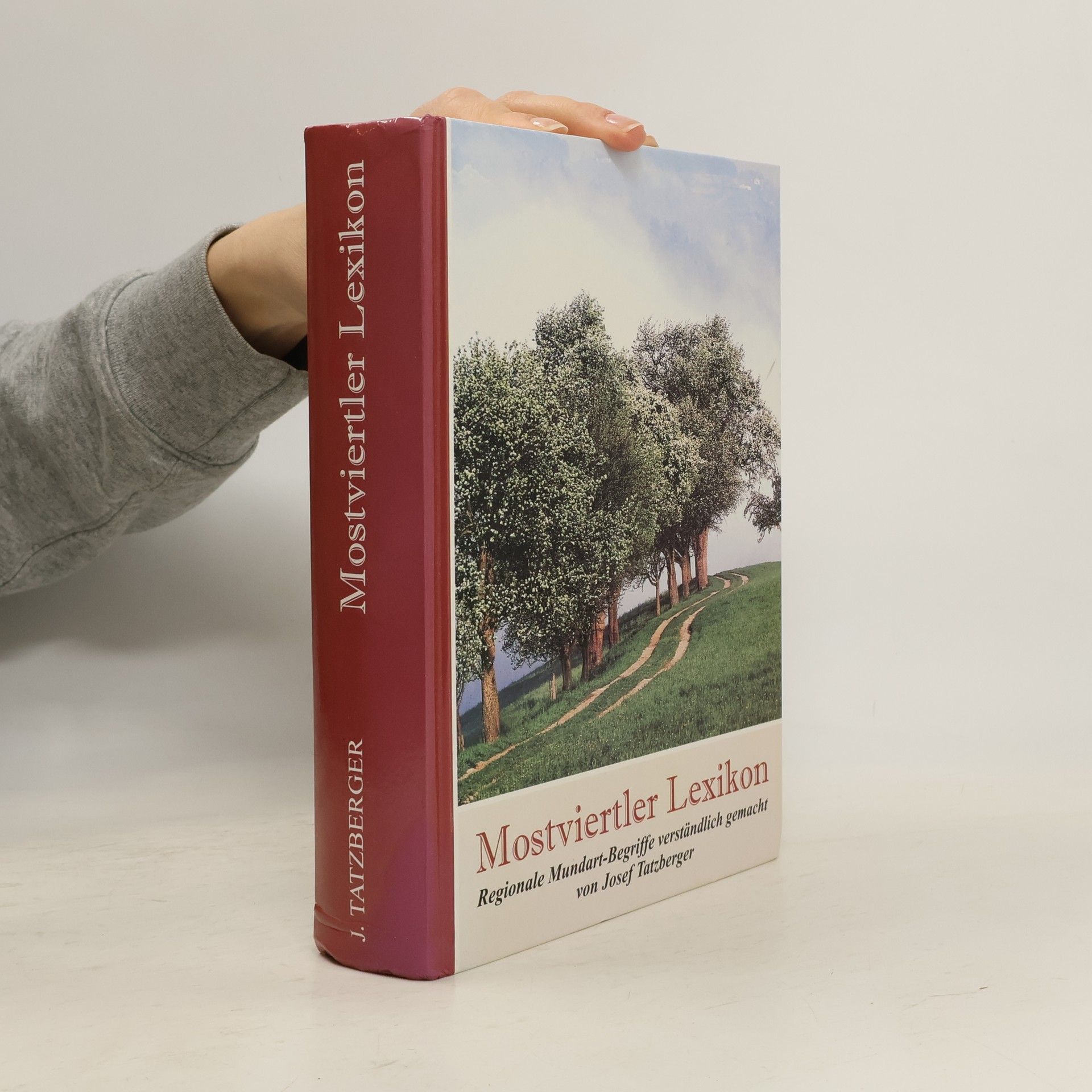 Josef Tatzberger Mostviertler Lexikon