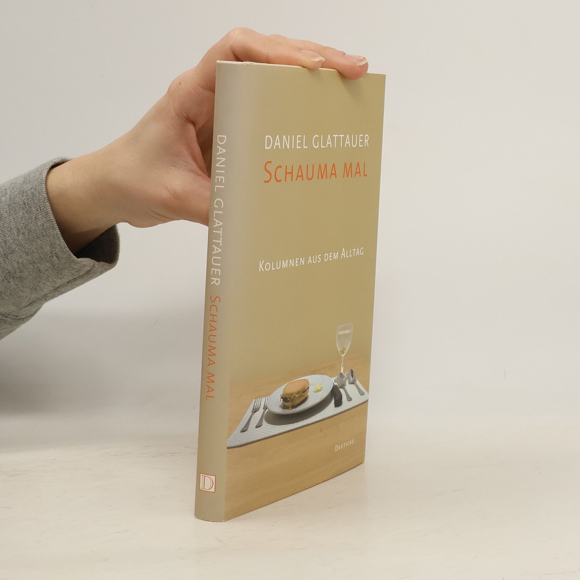 Daniel Glattauer Schauma mal