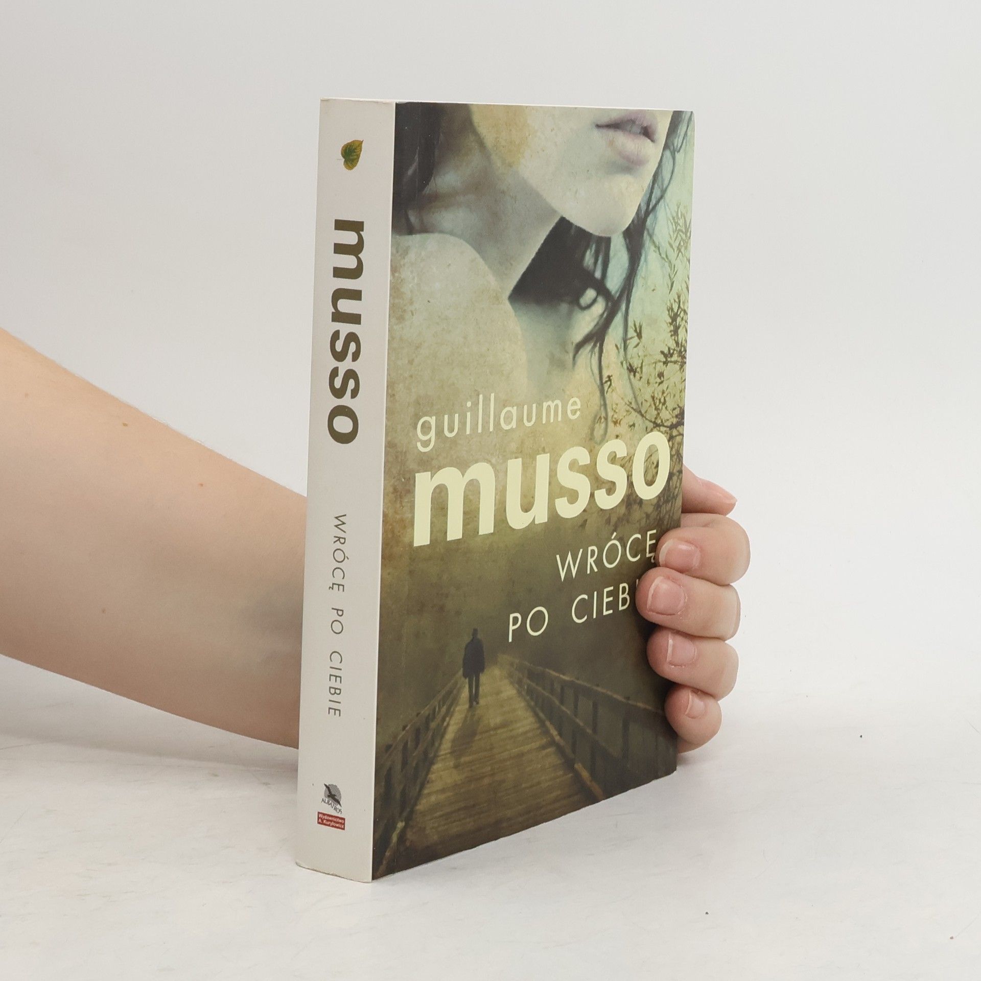 Guillaume Musso Wrócę po ciebie