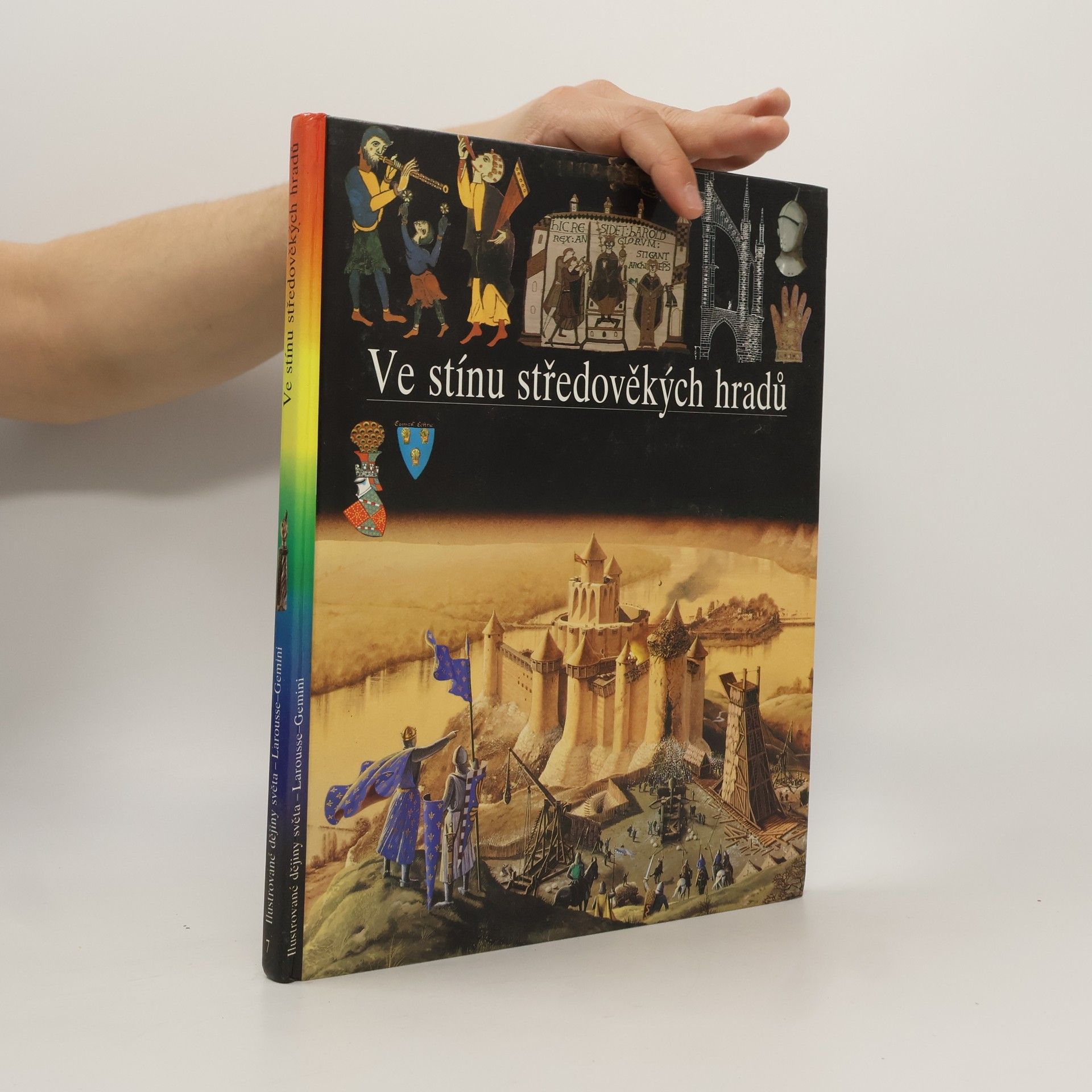 Thierry Dutour Ilustrované dějiny světa 7. Ve stínu středověkých hradů