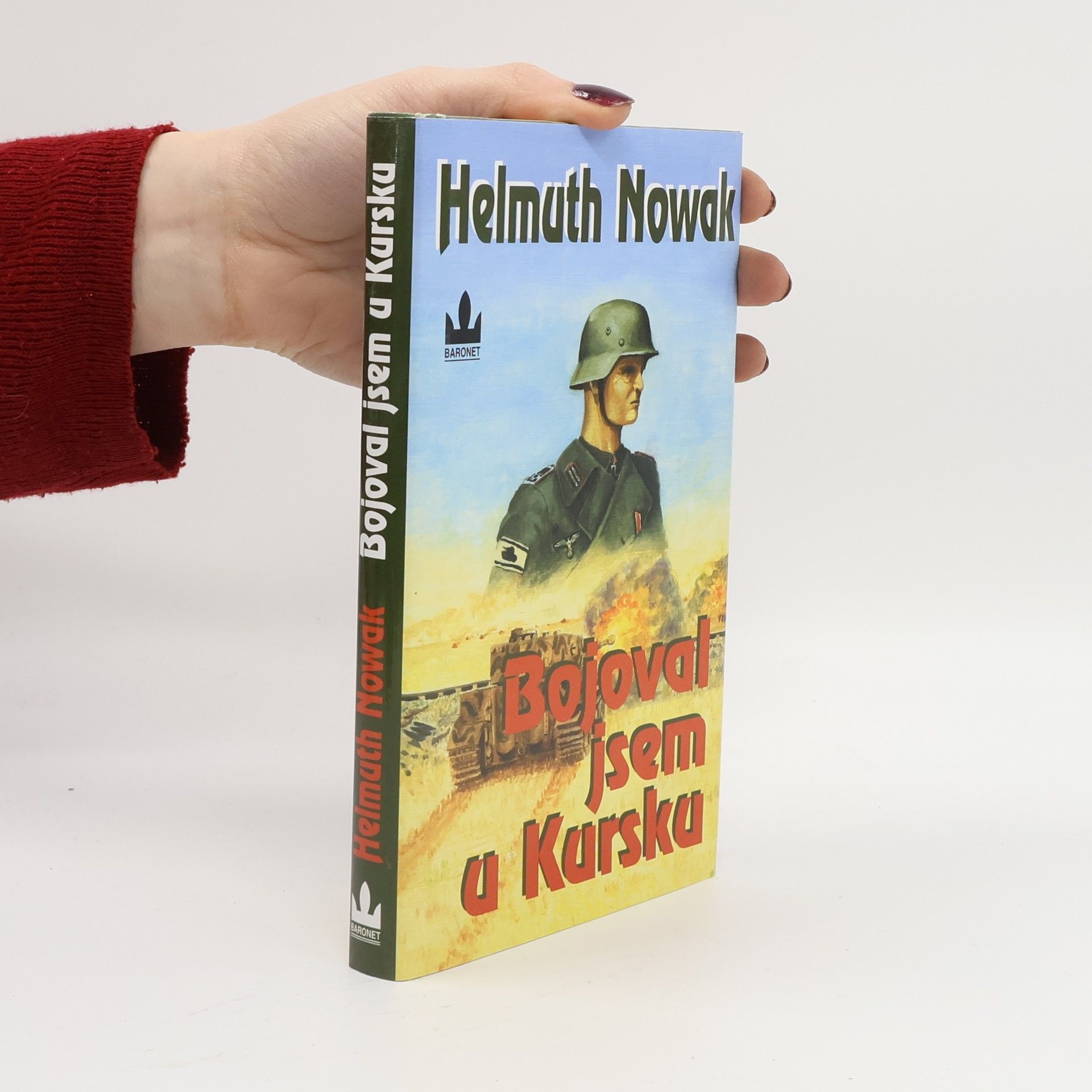 Josef Frais Bojoval jsem u Kursku