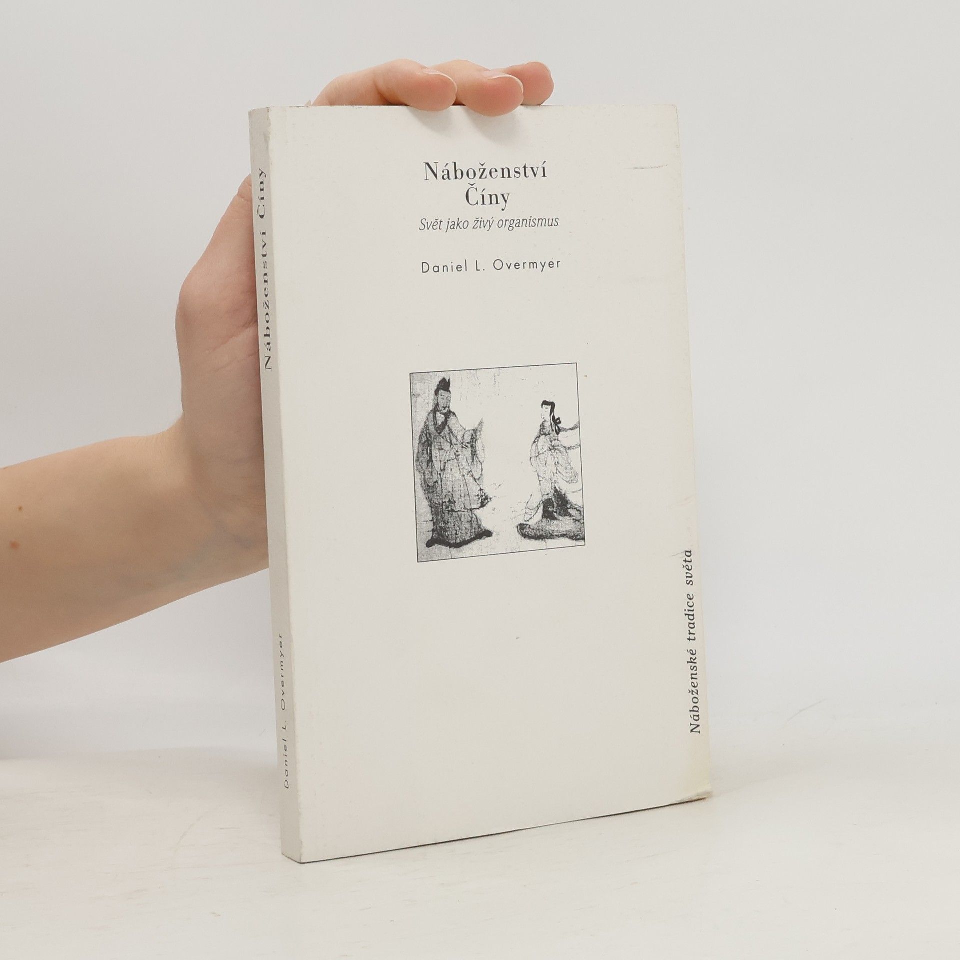 Daniel L. Overmyer Náboženství Číny