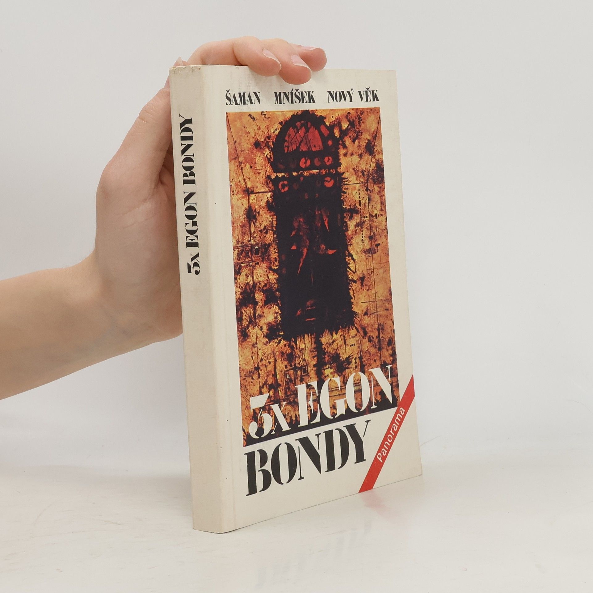 Egon Bondy 3x Egon Bondy