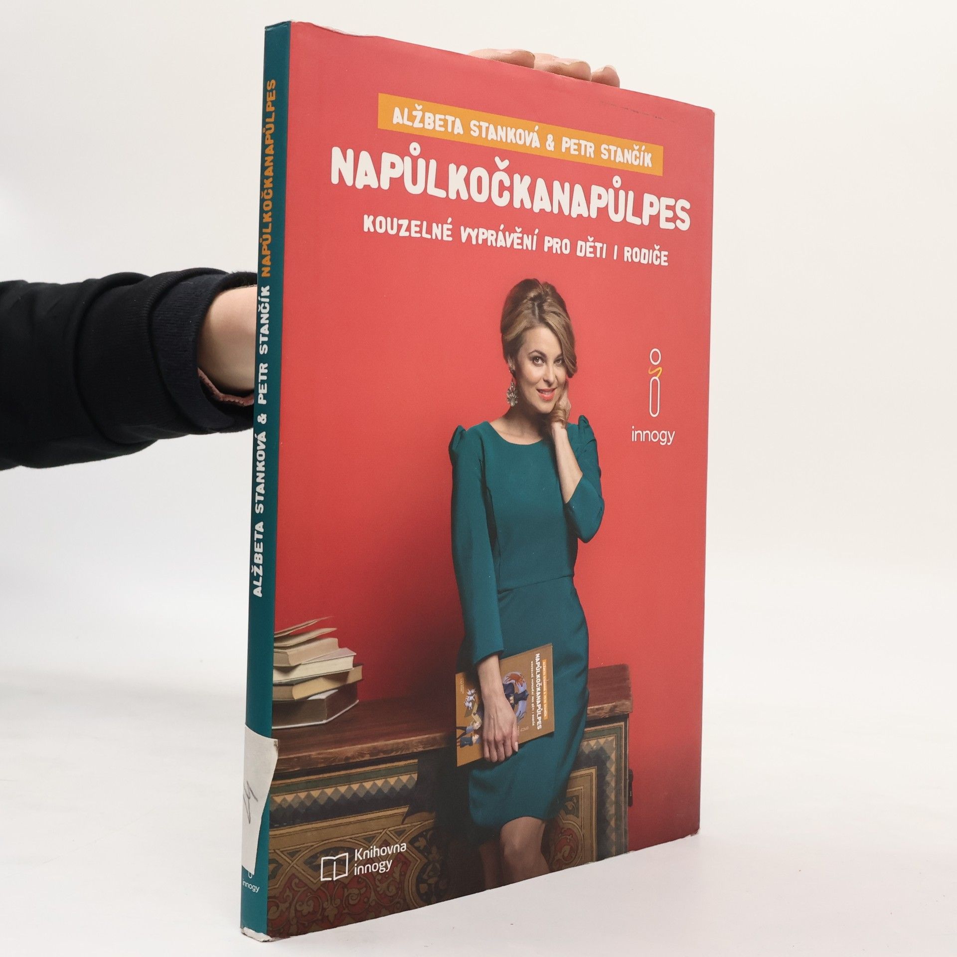 Alžbeta Stanková Napůlkočkanapůlpes. Kouzelné vyprávění pro děti i rodiče