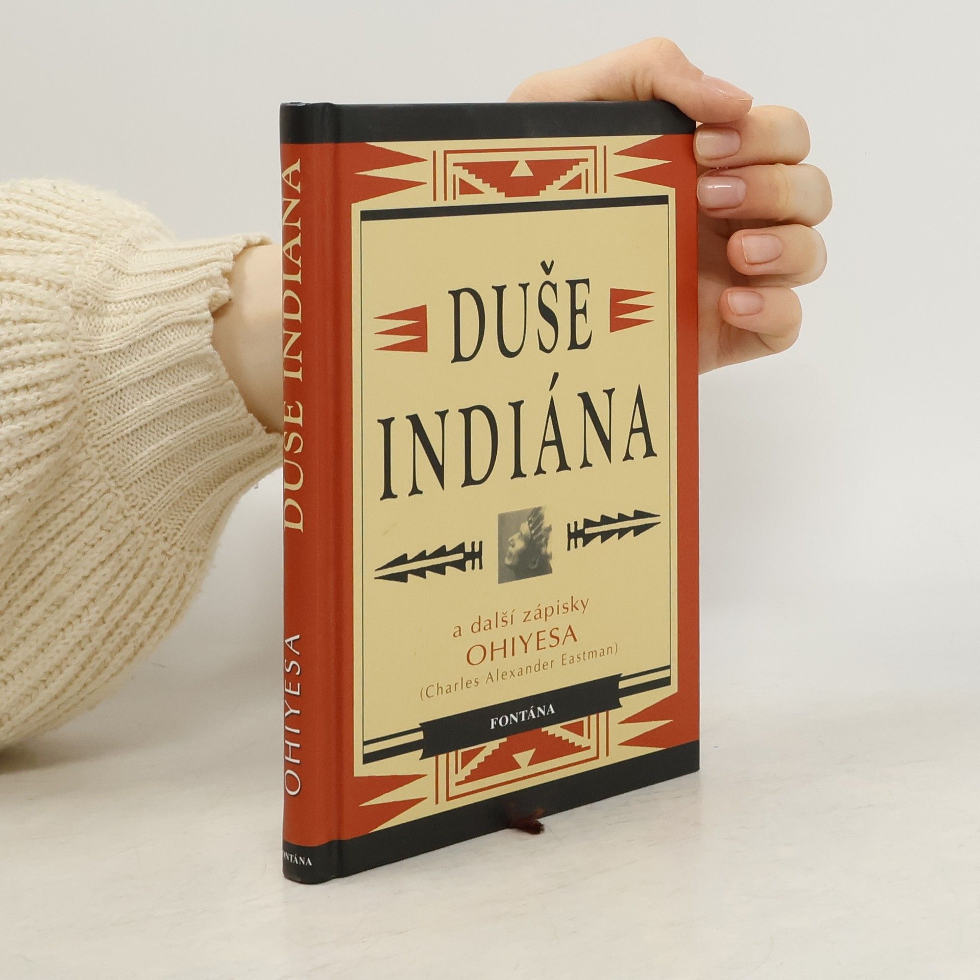 Duše indiána. A další zápisky Ohiyesy (Charlese Alexandra Eastmana)