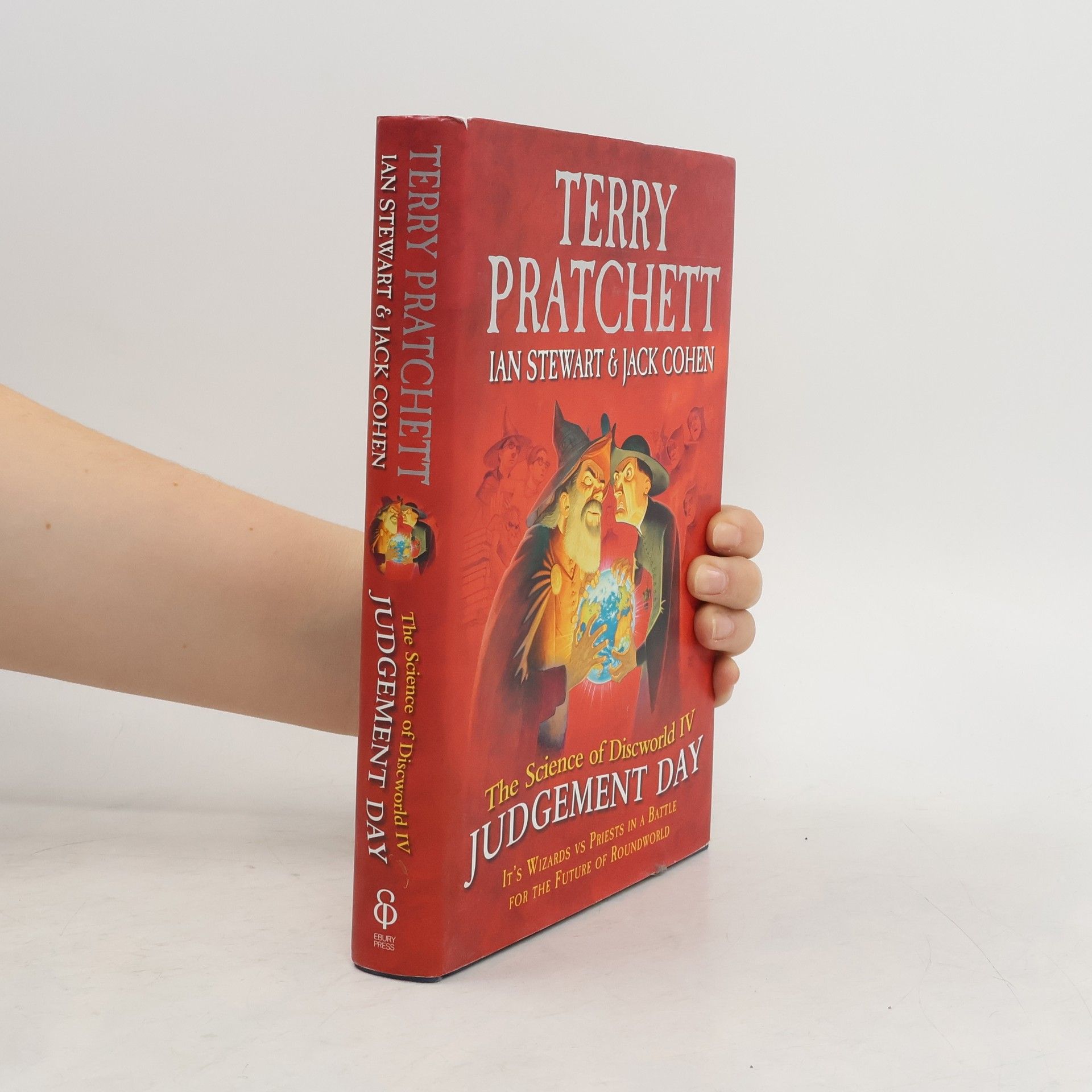 Terry Pratchett The Science of Discworld IV: Judgement Day: 4