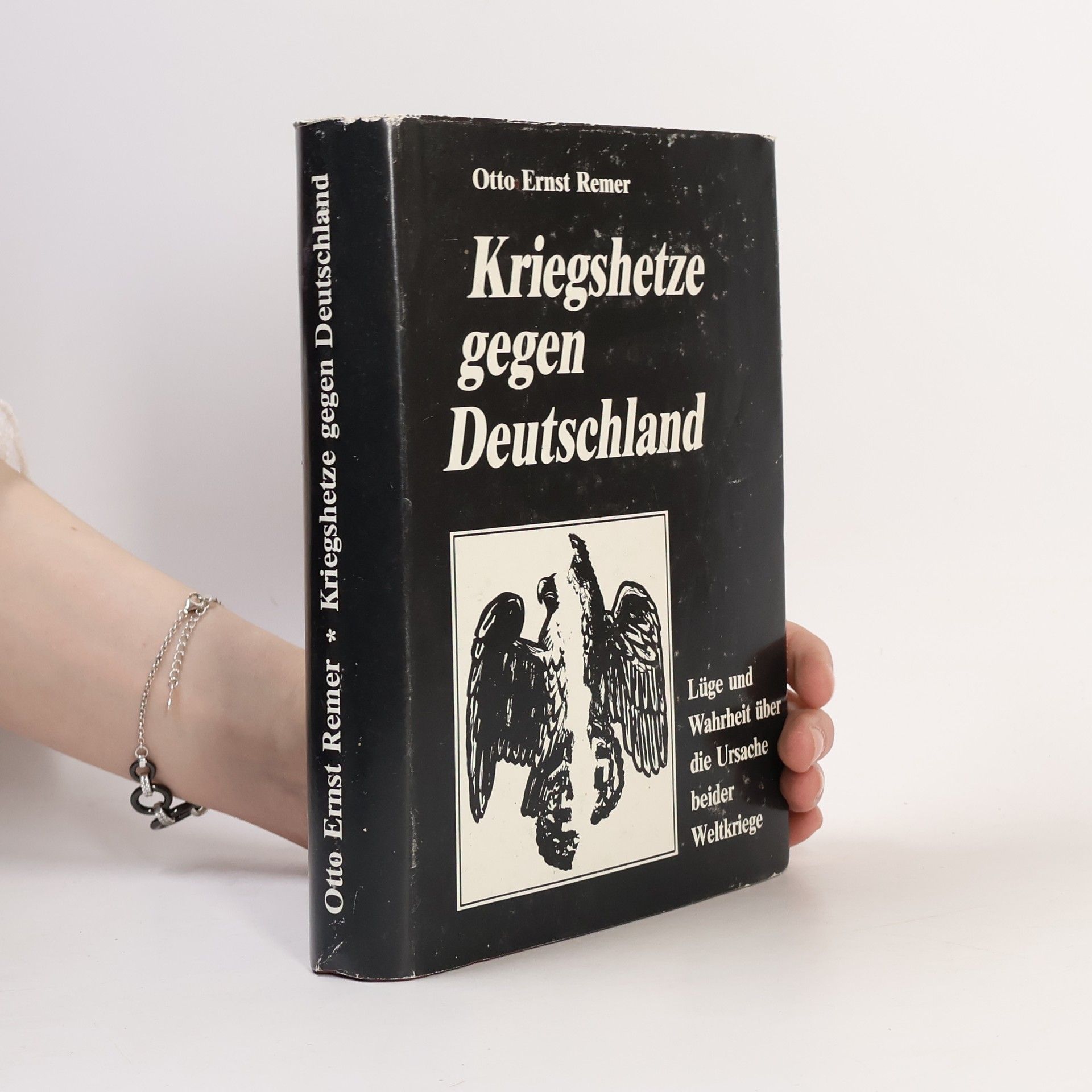 Otto Ernst Remer Kriegshetze gegen Deutschland