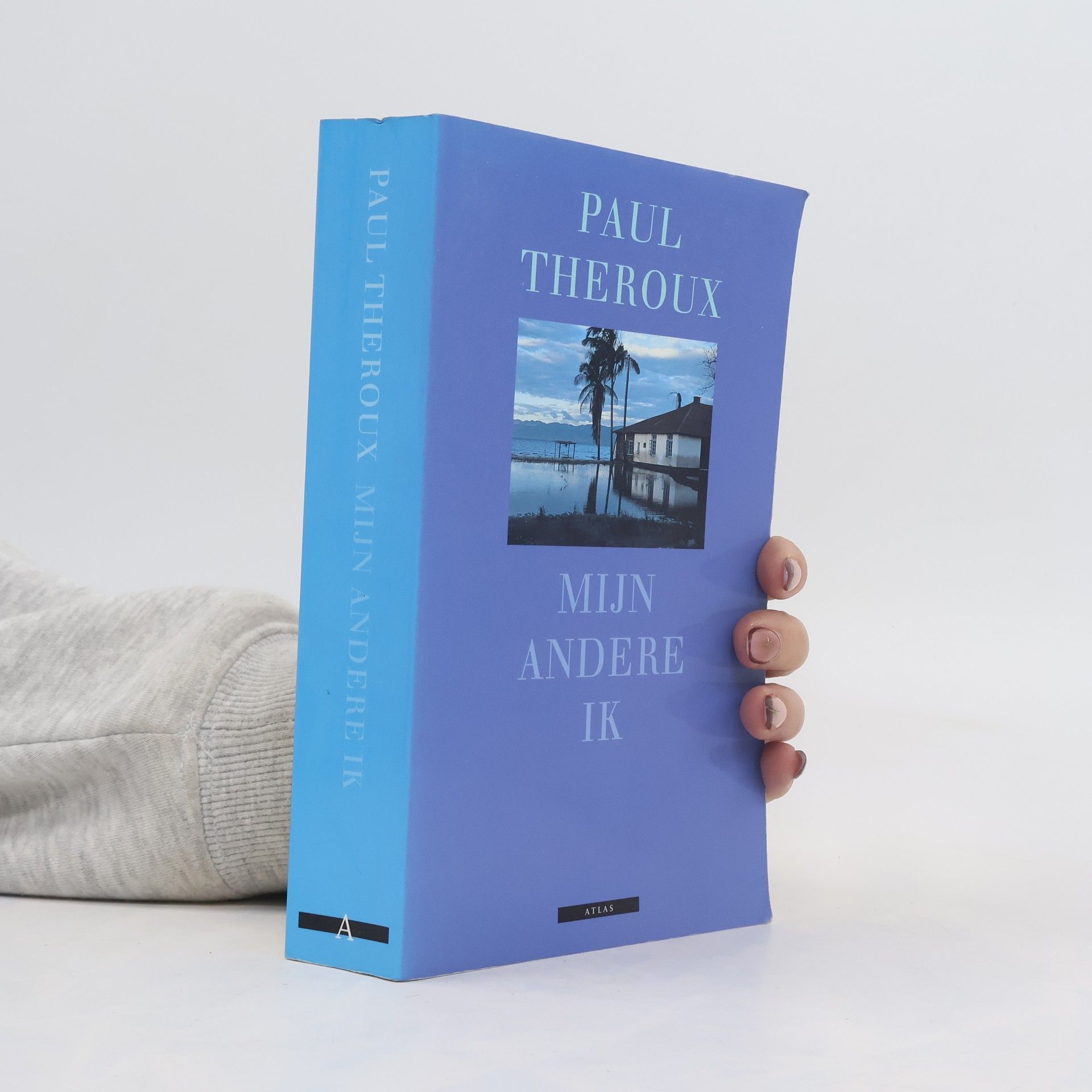 Paul Edward Theroux Mijn andere ik