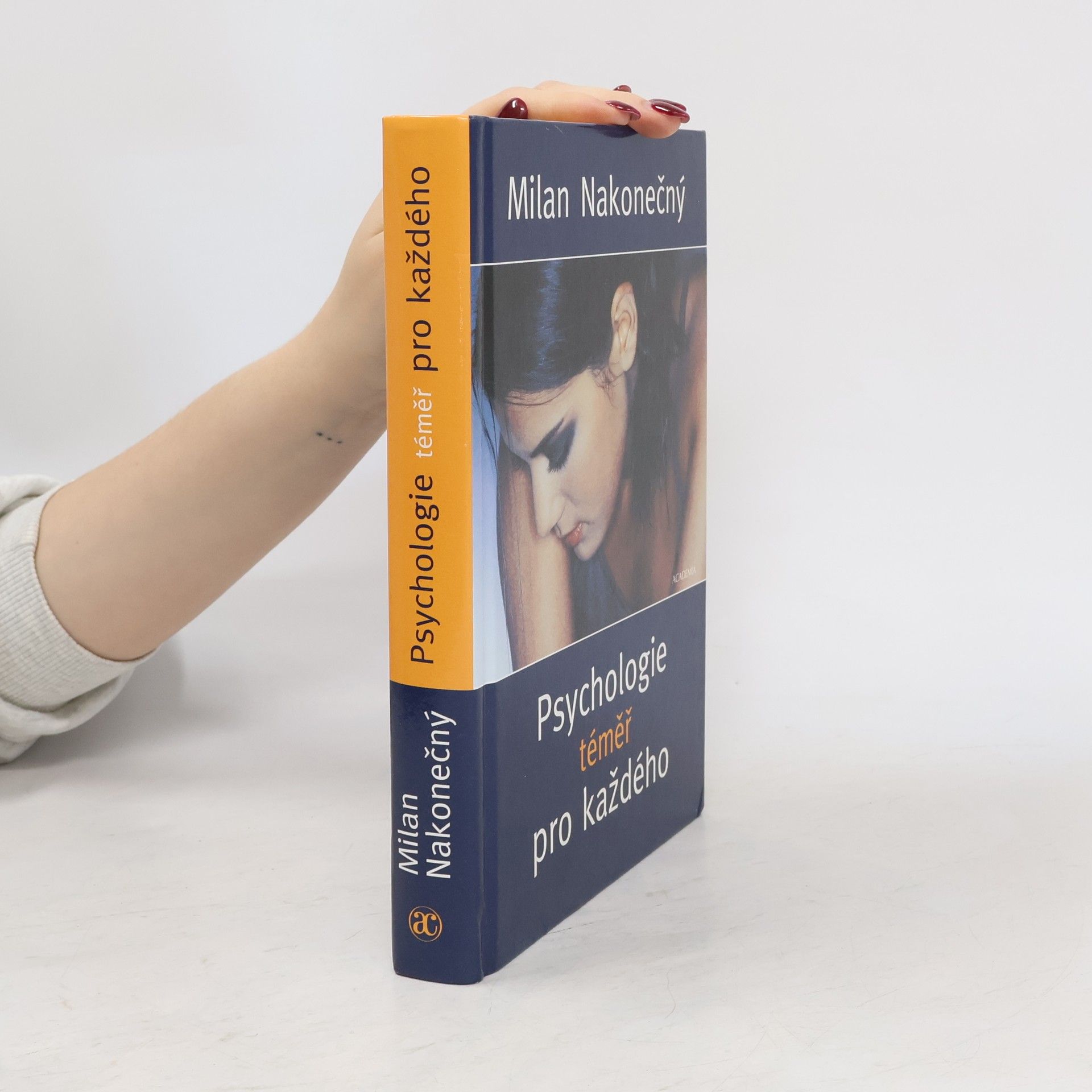 Milan Nakonečný Psychologie téměř pro každého