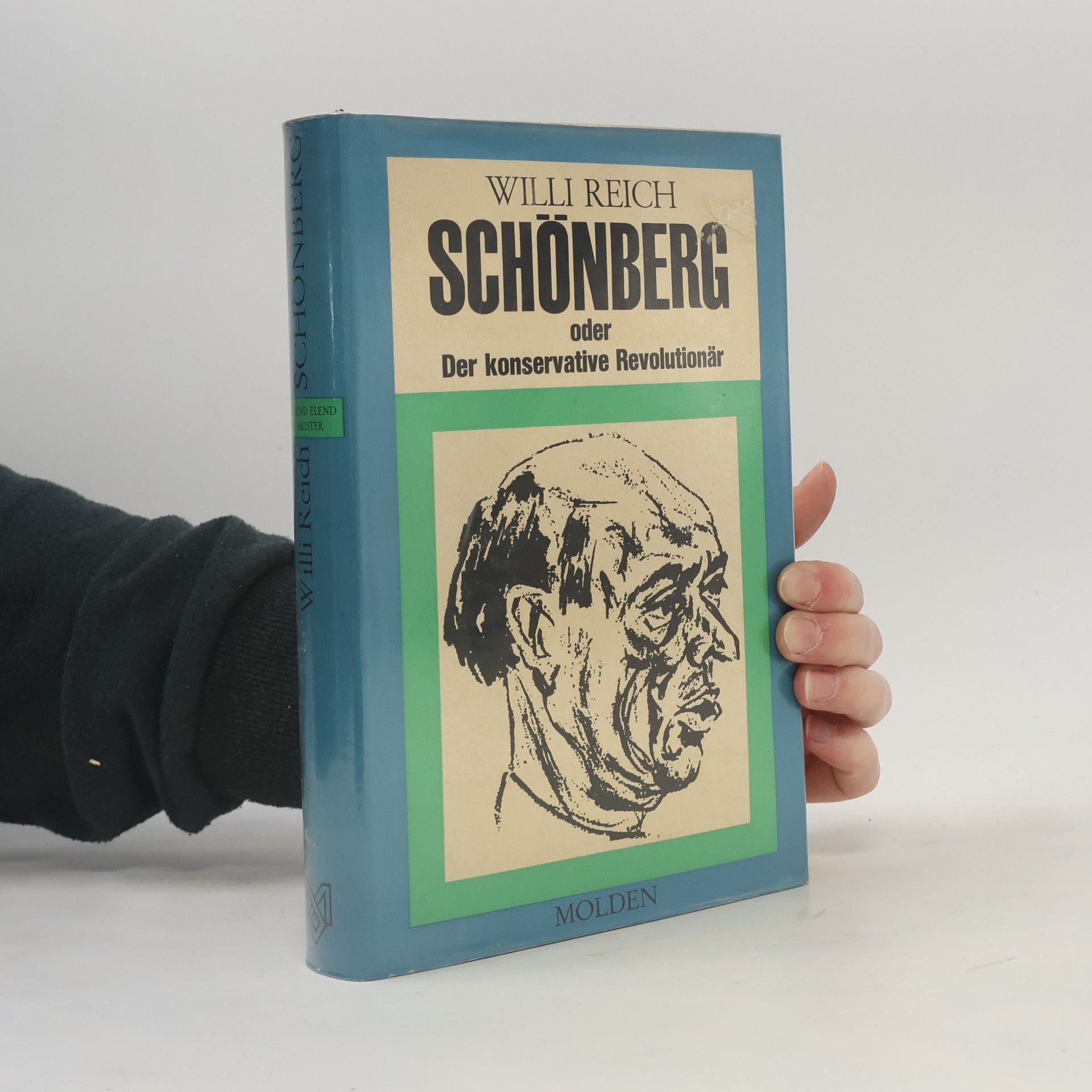 Willi Reich Schönberg oder Der konservative Revolutionär