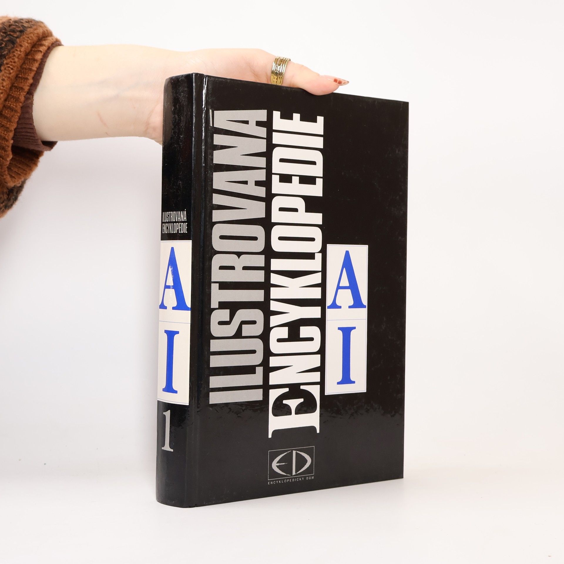 Autorenkollektiv Ilustrovaná encyklopedie. Díl 1, A-I