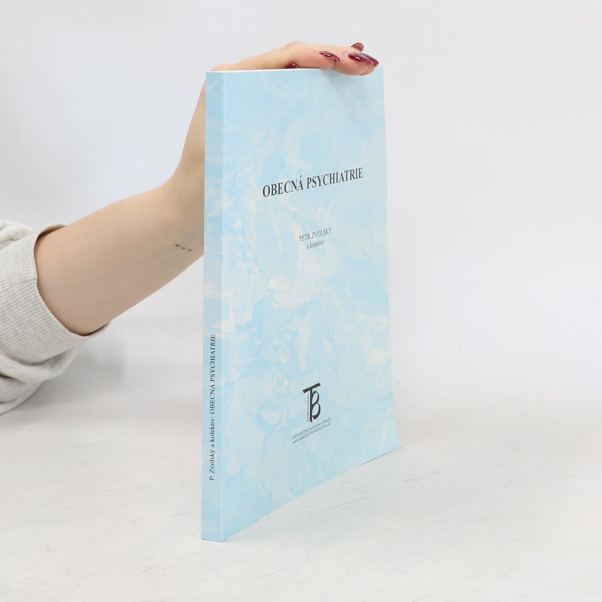 Petr Zvolský Obecná psychiatrie