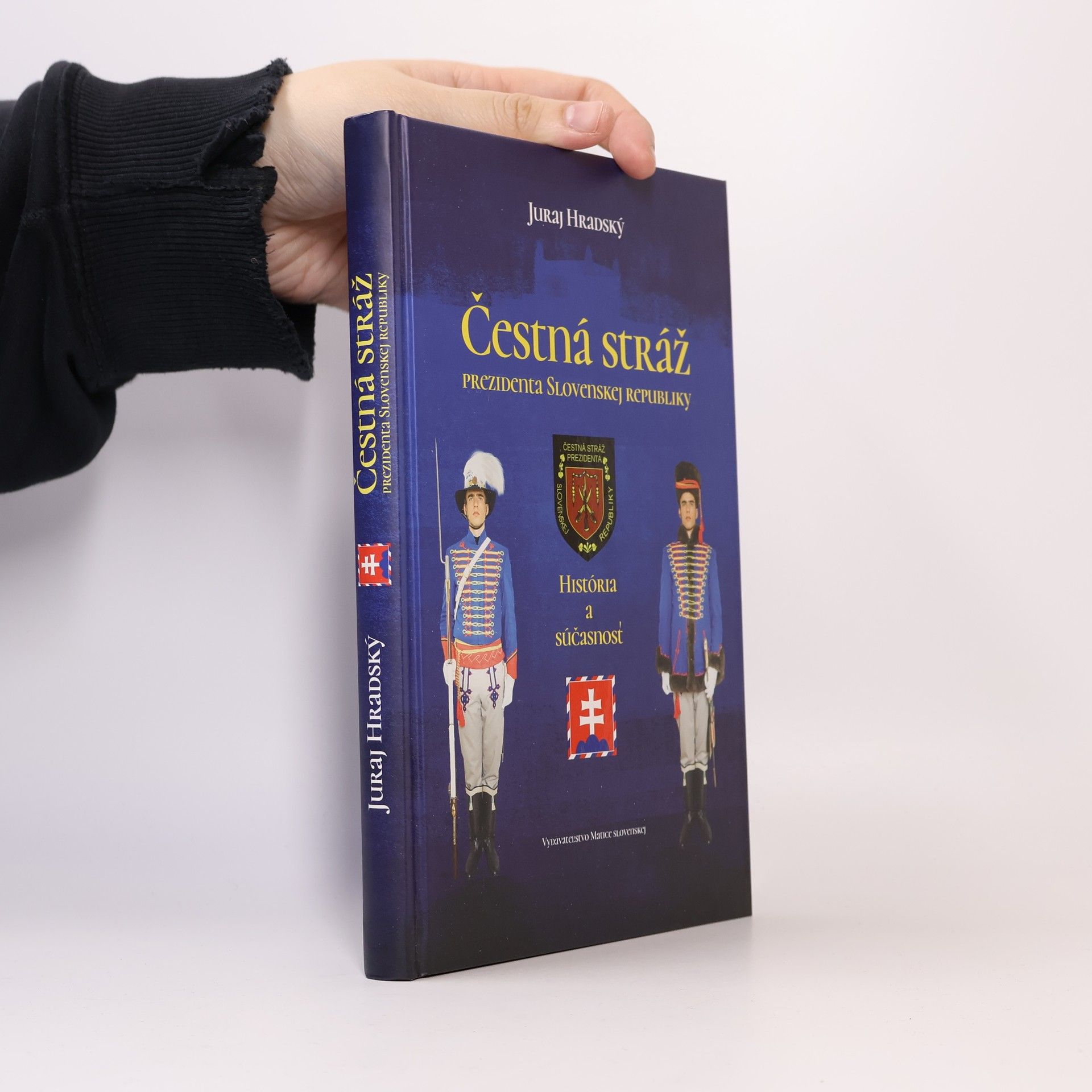 Juraj Hradský Čestná stráž prezidenta Slovenskej republiky