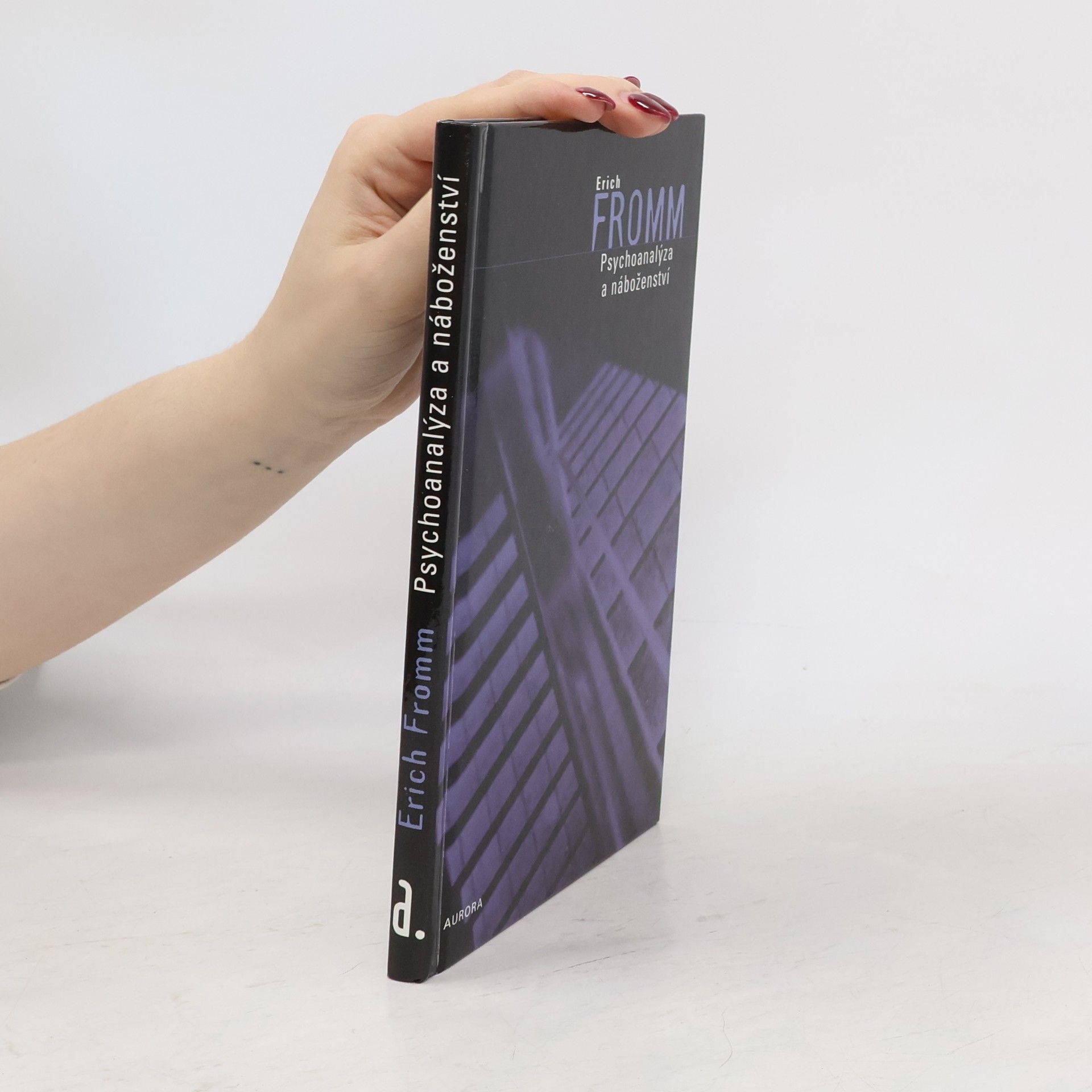 Erich Fromm Psychoanalýza a náboženství