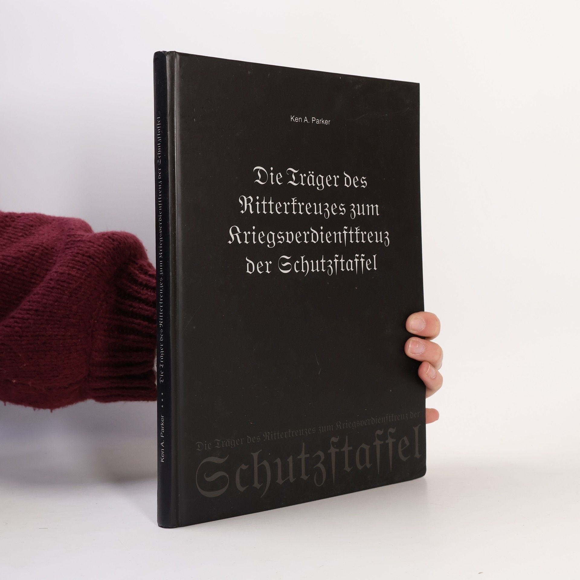 Die Träger des Ritterkreuzes zum Kriegsverdienstkreuz der Schutzstaffel